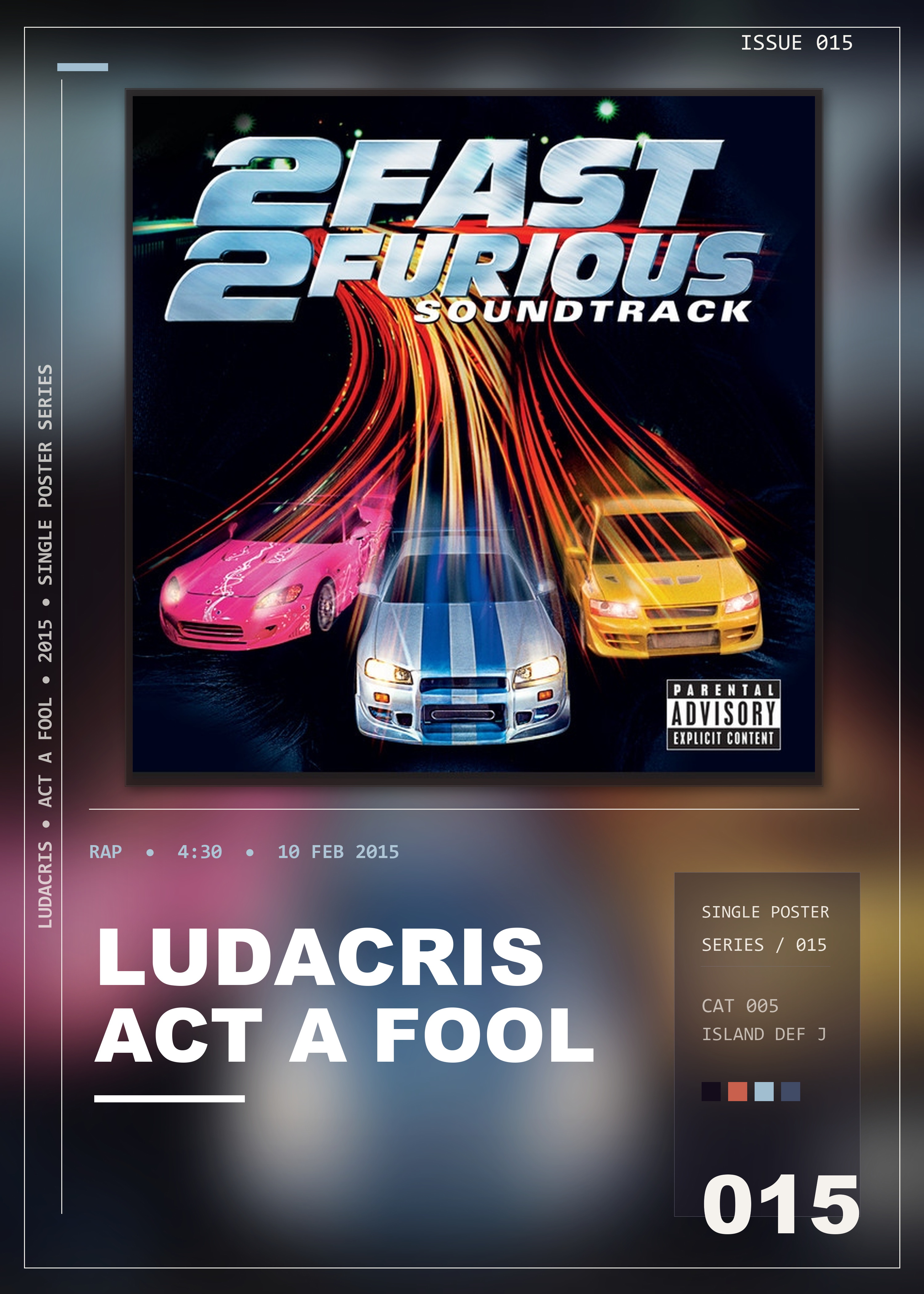 Music poster: Ludacris - Act A Fool