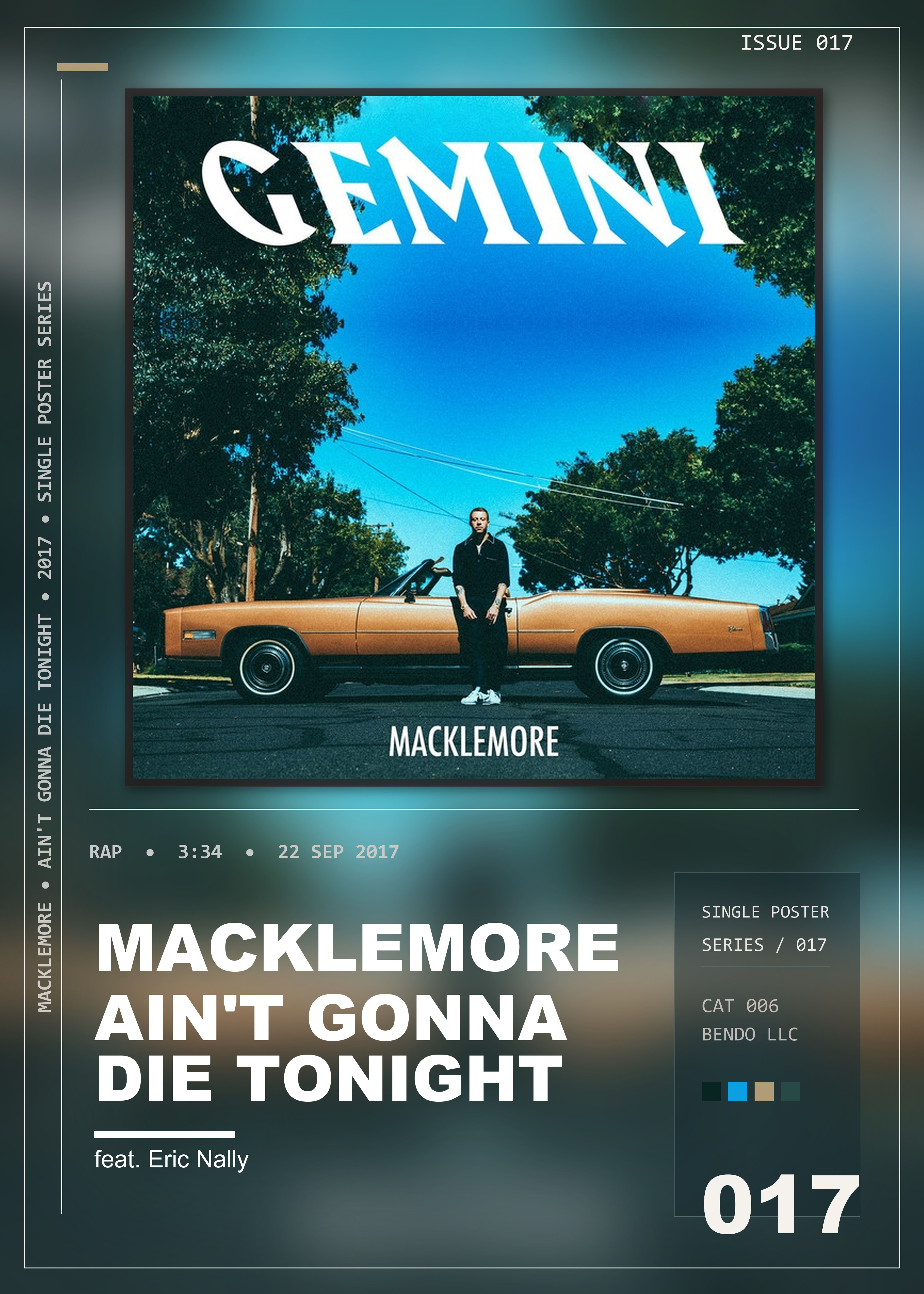Music poster: Macklemore - Aint Gonna Die Tonight feat Eric Nally