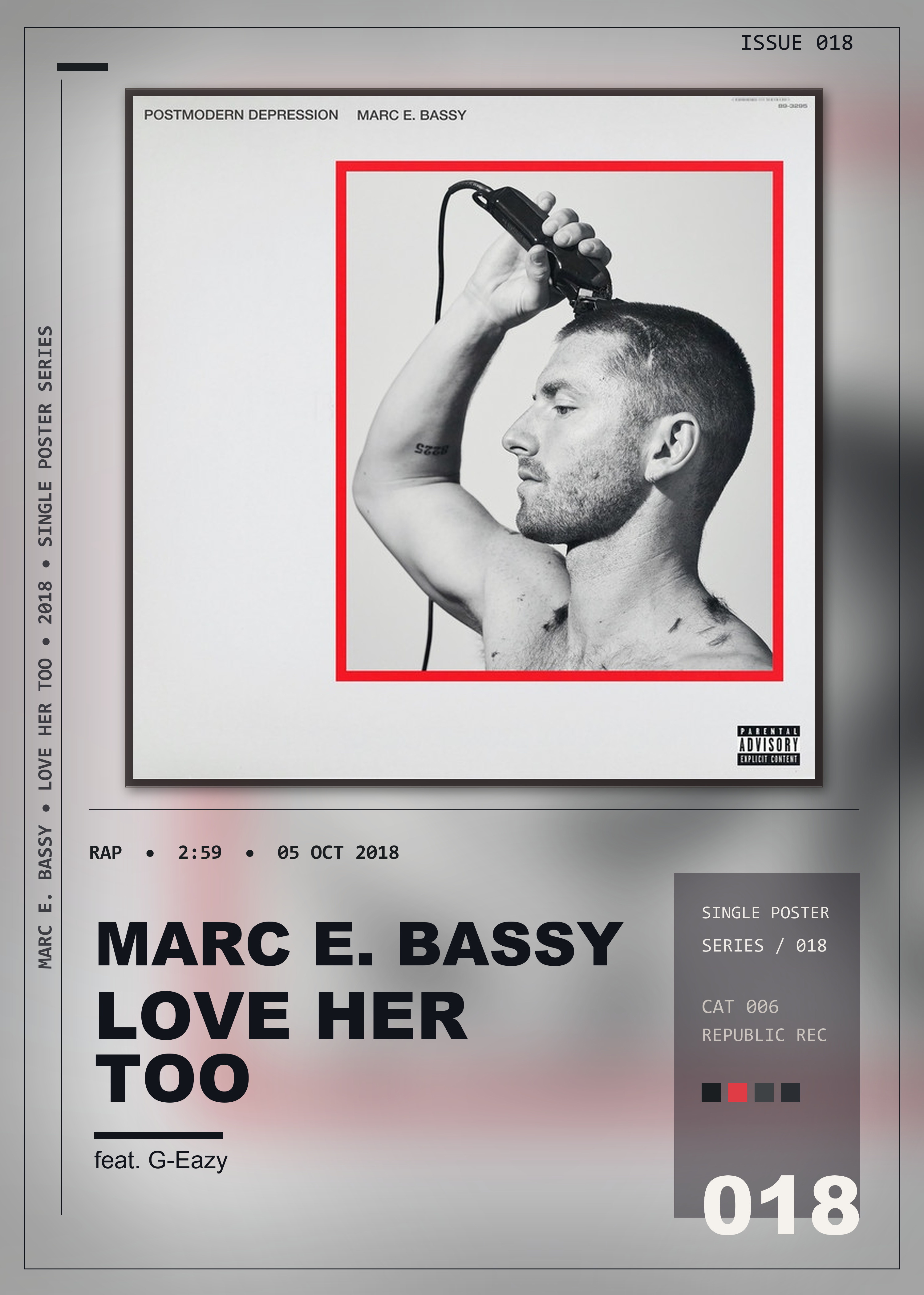 Music poster: Marc E Bassy - Love Her Too feat G-Eazy