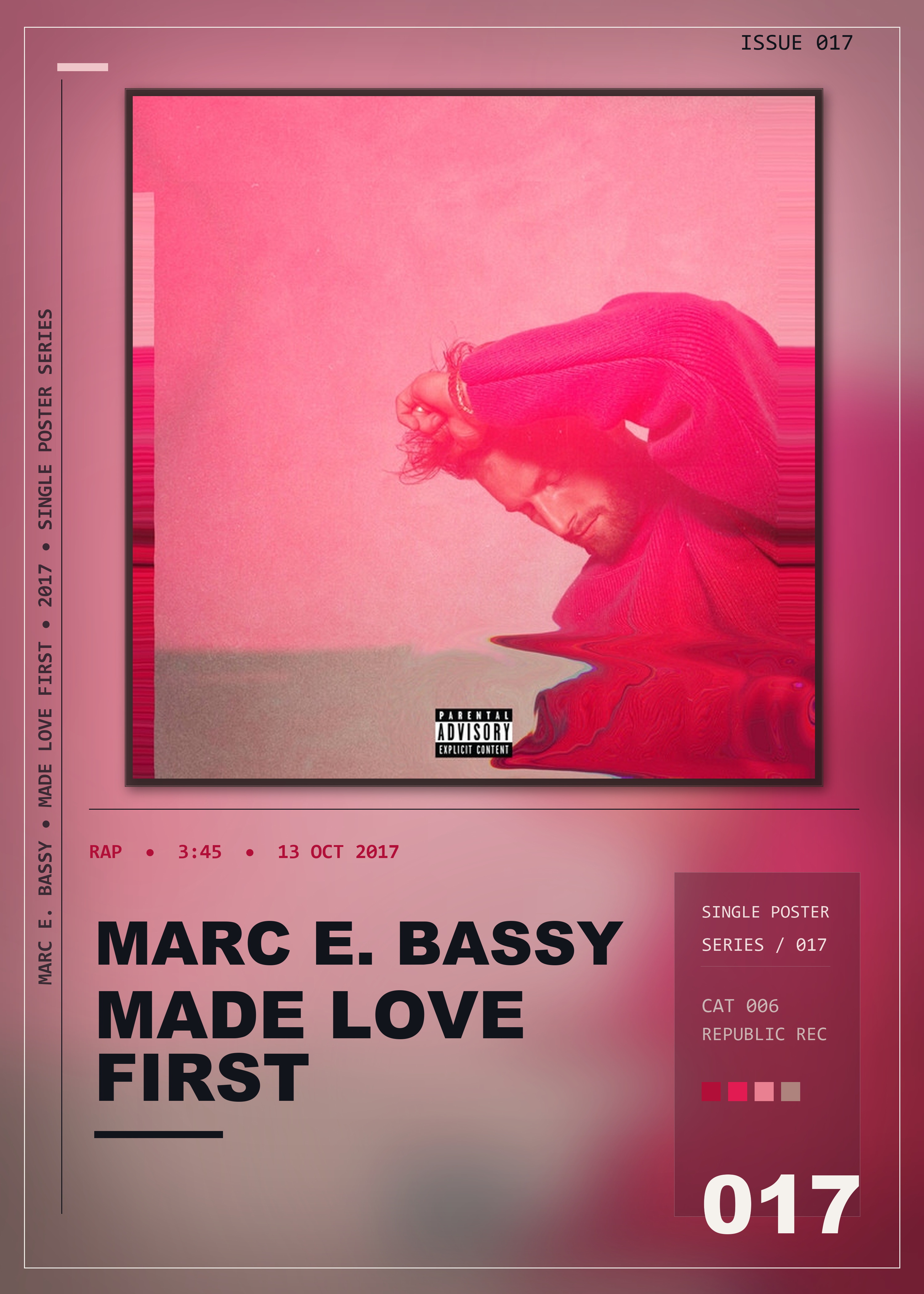 Music poster: Marc E Bassy - Made Love First