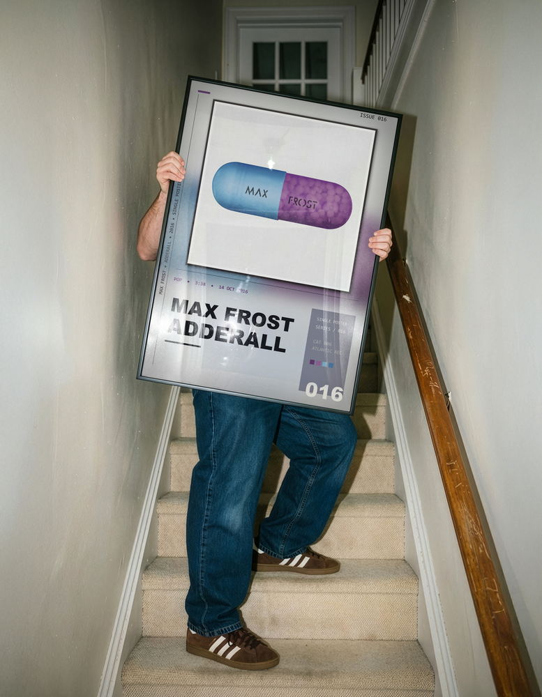 Music poster: Max Frost - Adderall