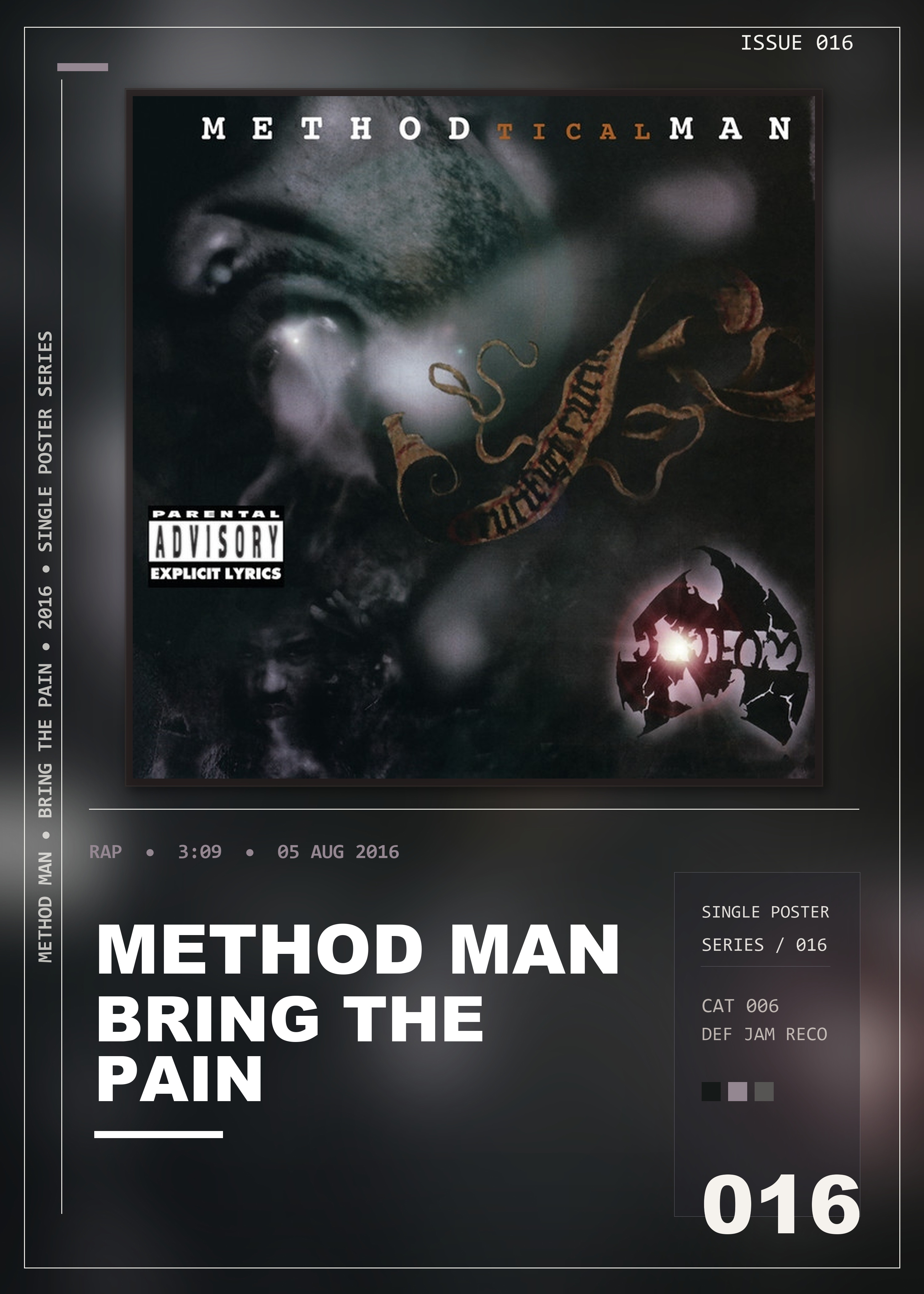 Music poster: Method Man - Bring The Pain