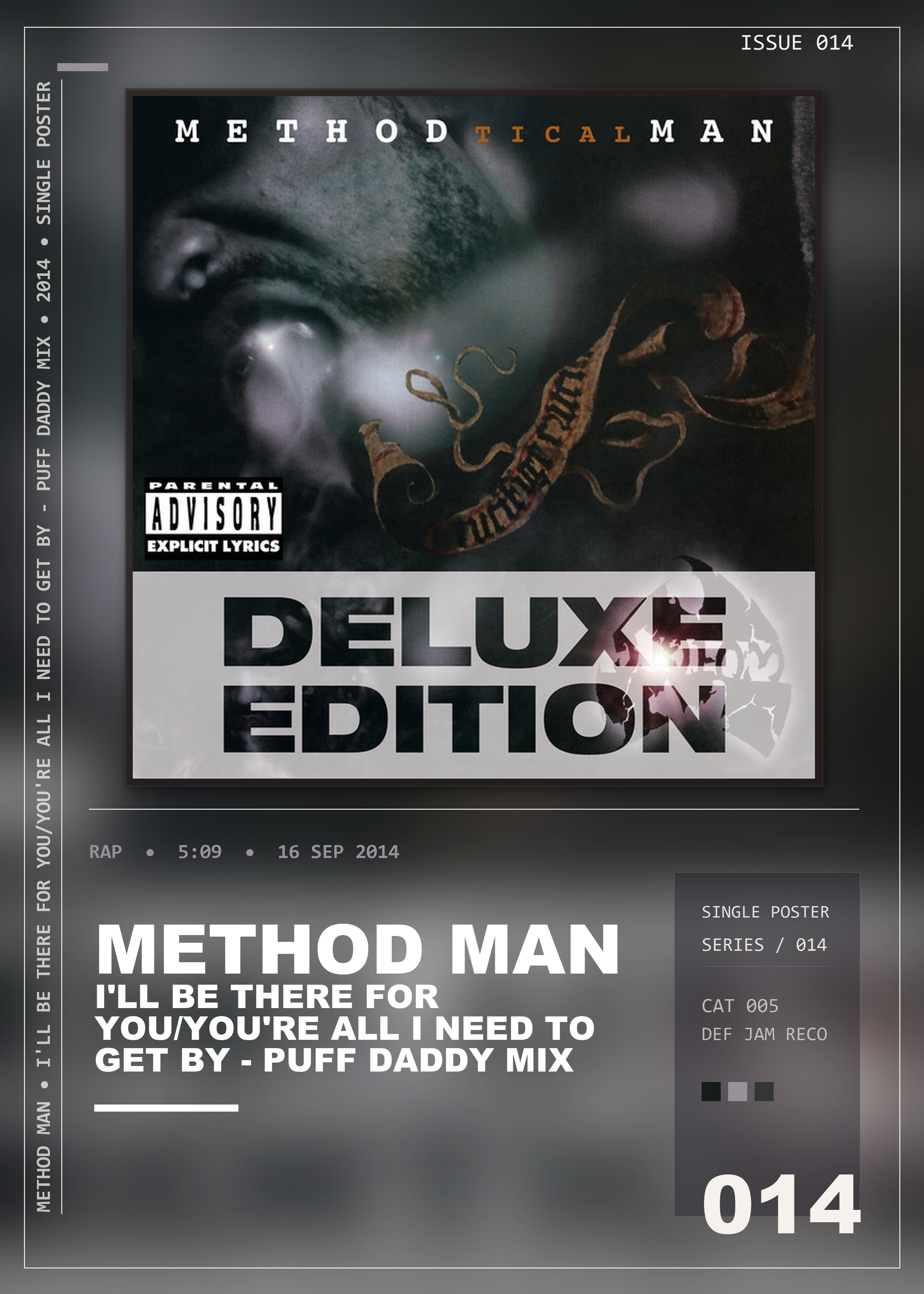 Music poster: Method Man - Ill Be There For YouYoure All I Need To Get By - Puff Daddy Mix