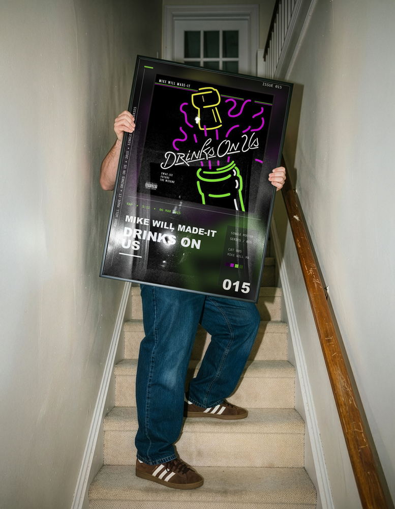 Music poster: Mike WiLL Made-It - Drinks On Us