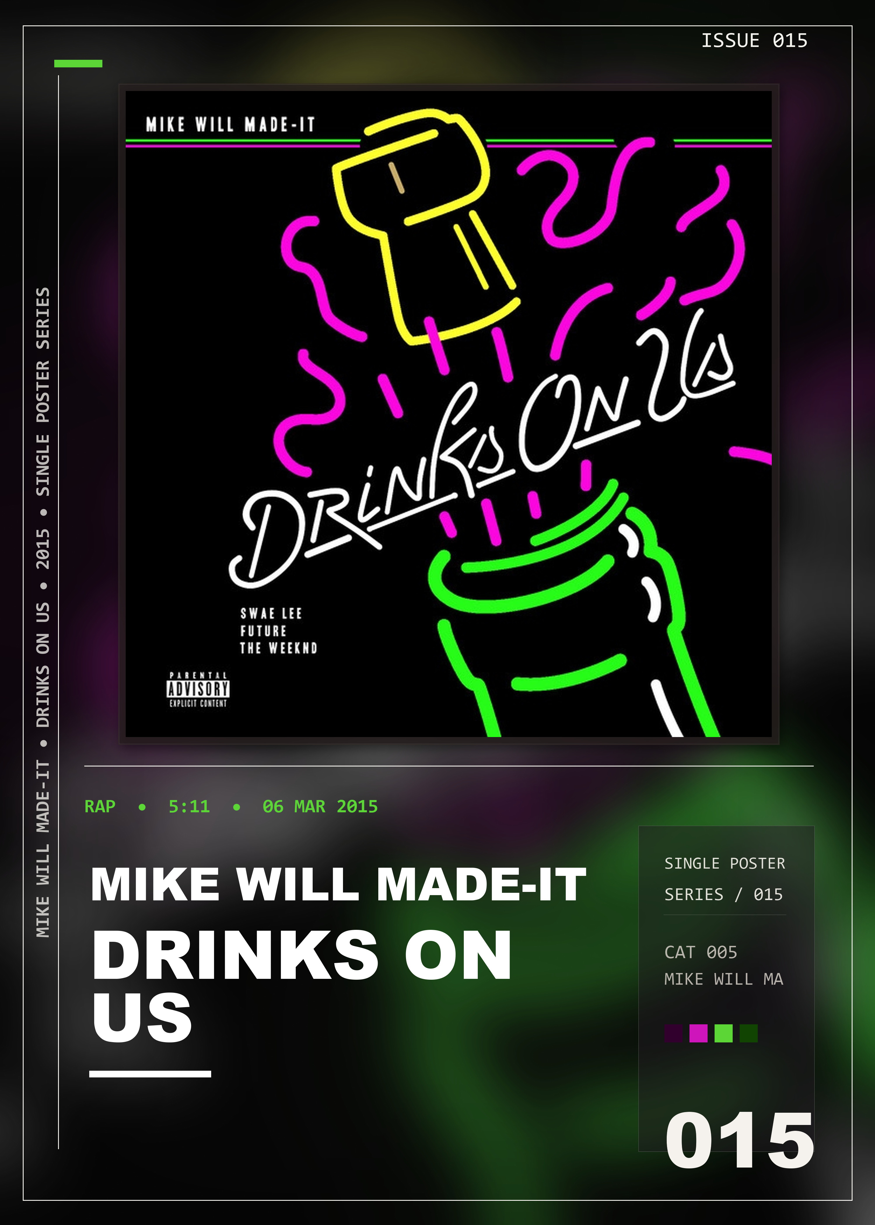 Music poster: Mike WiLL Made-It - Drinks On Us