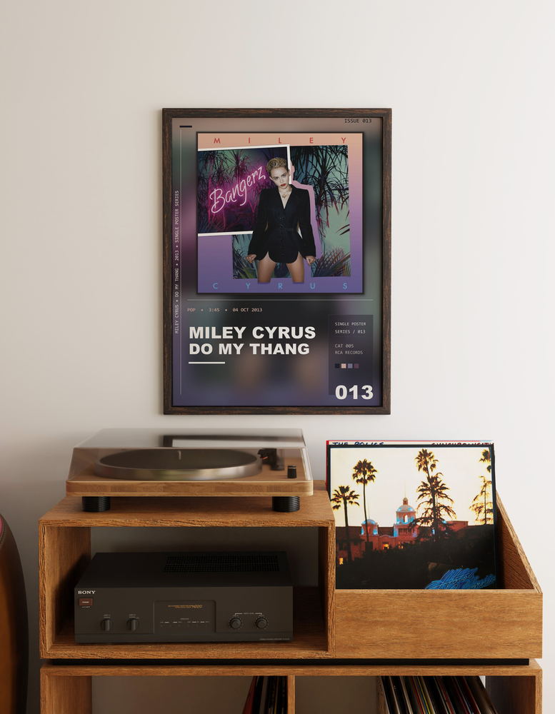 Music poster: Miley Cyrus - Do My Thang