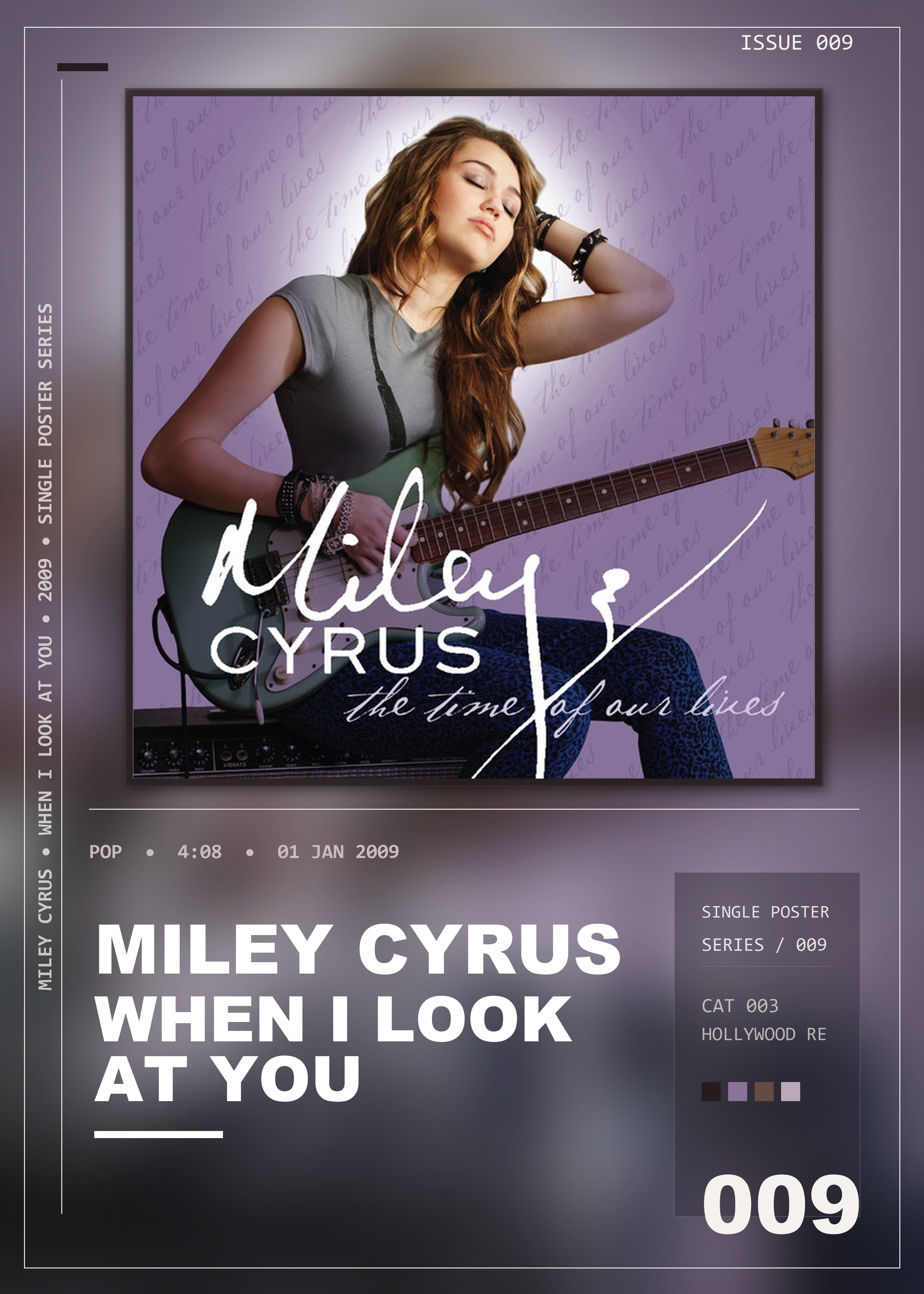 Music poster: Miley Cyrus - When I Look At You