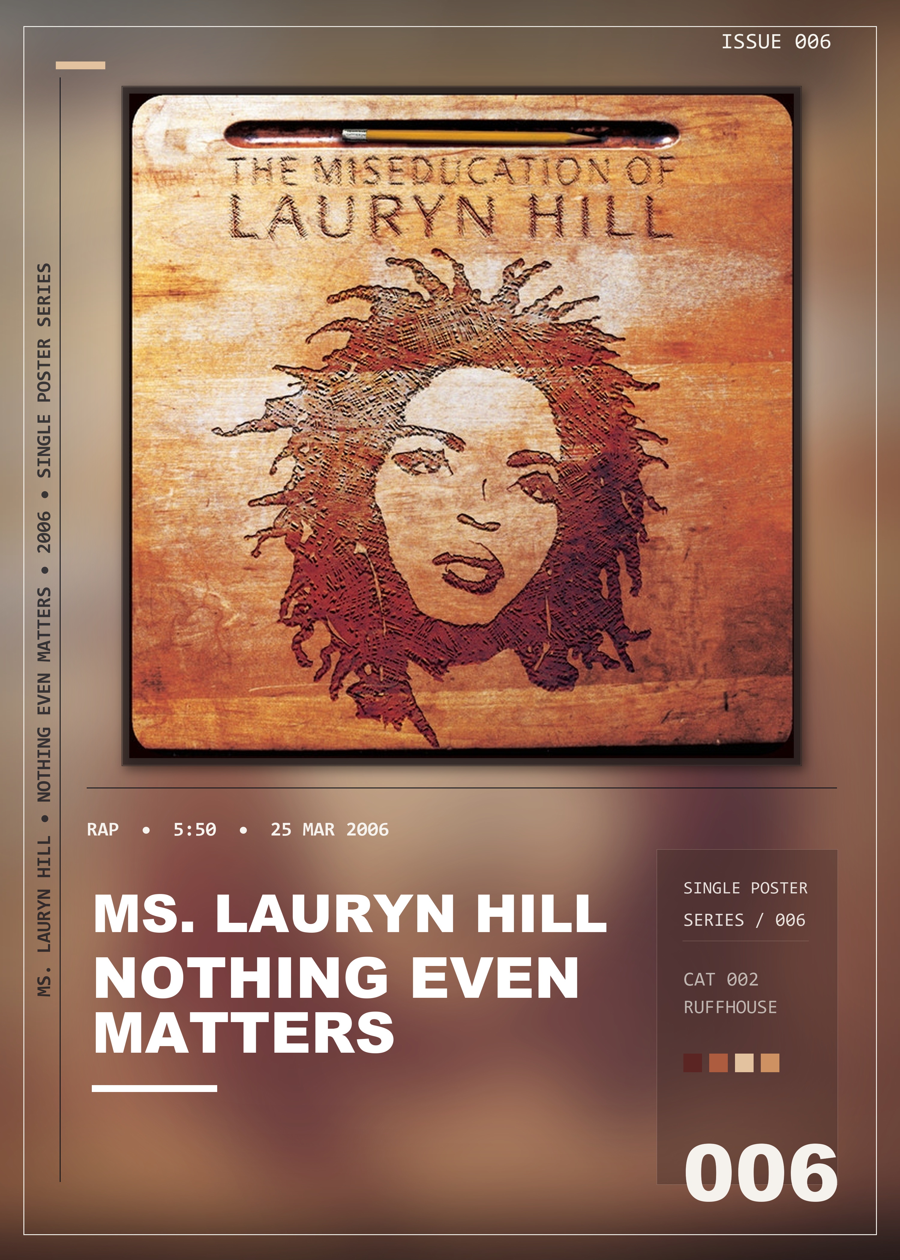 Music poster: Ms Lauryn Hill - Nothing Even Matters