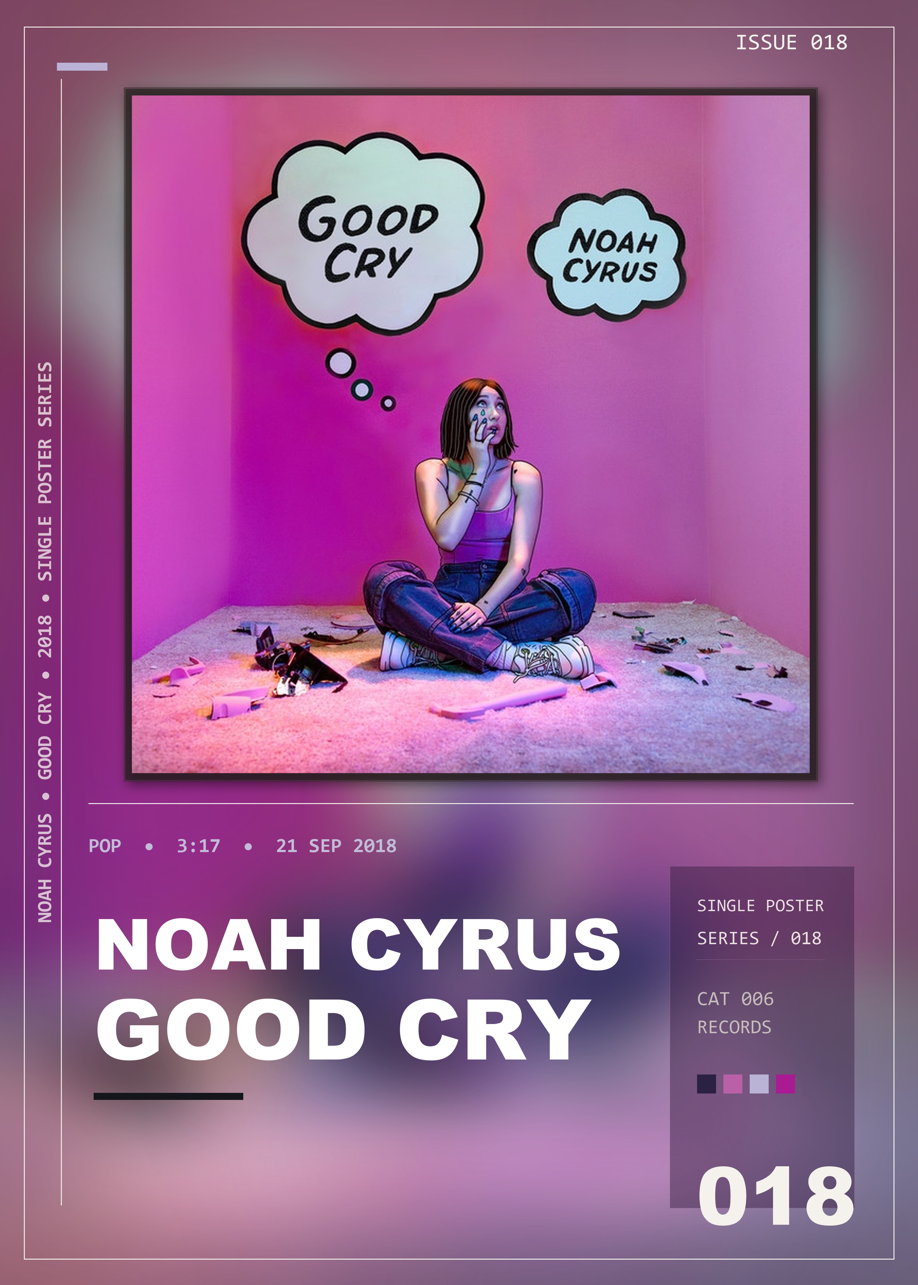 Music poster: Noah Cyrus - Good Cry
