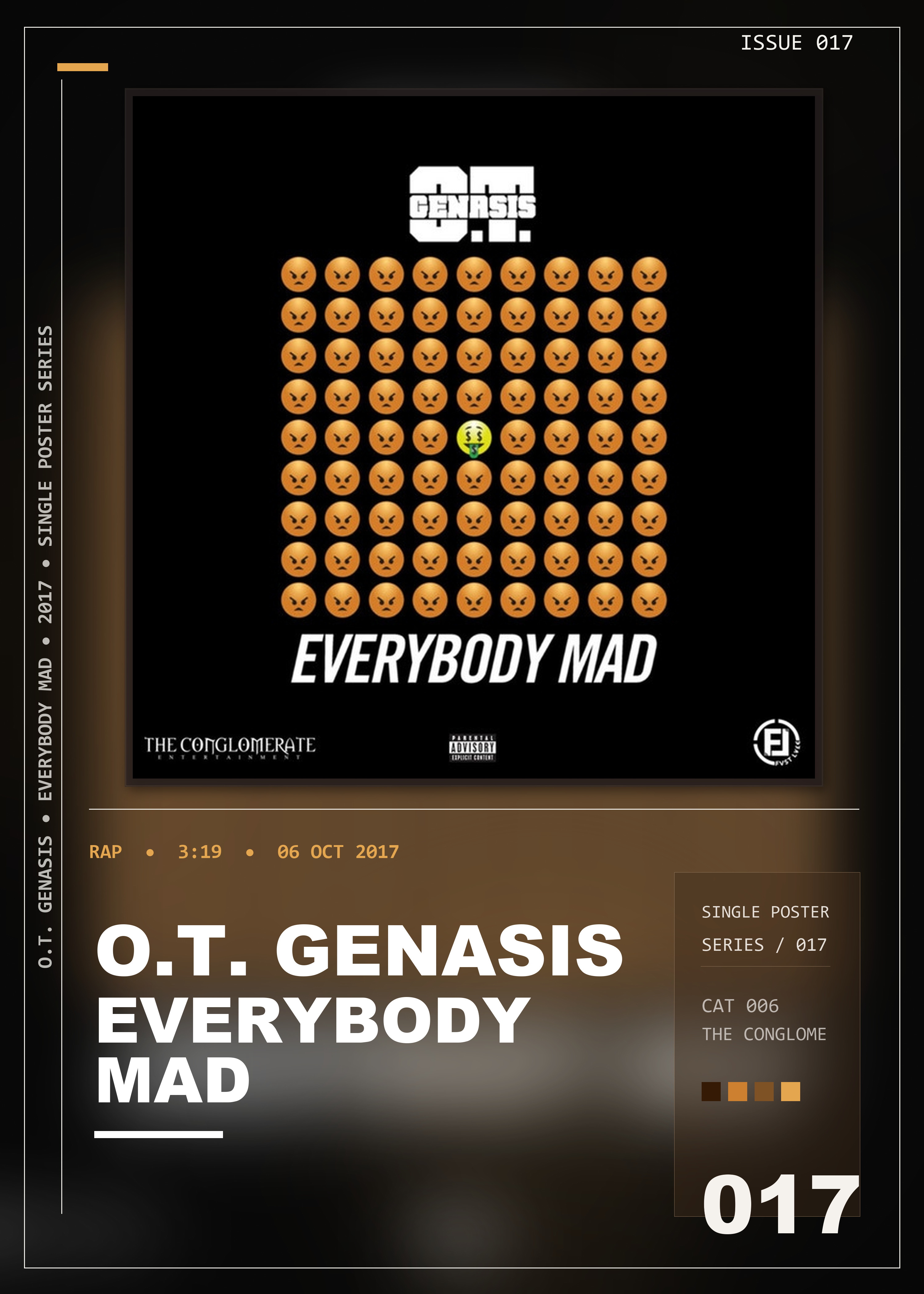 Music poster: OT Genasis - Everybody Mad