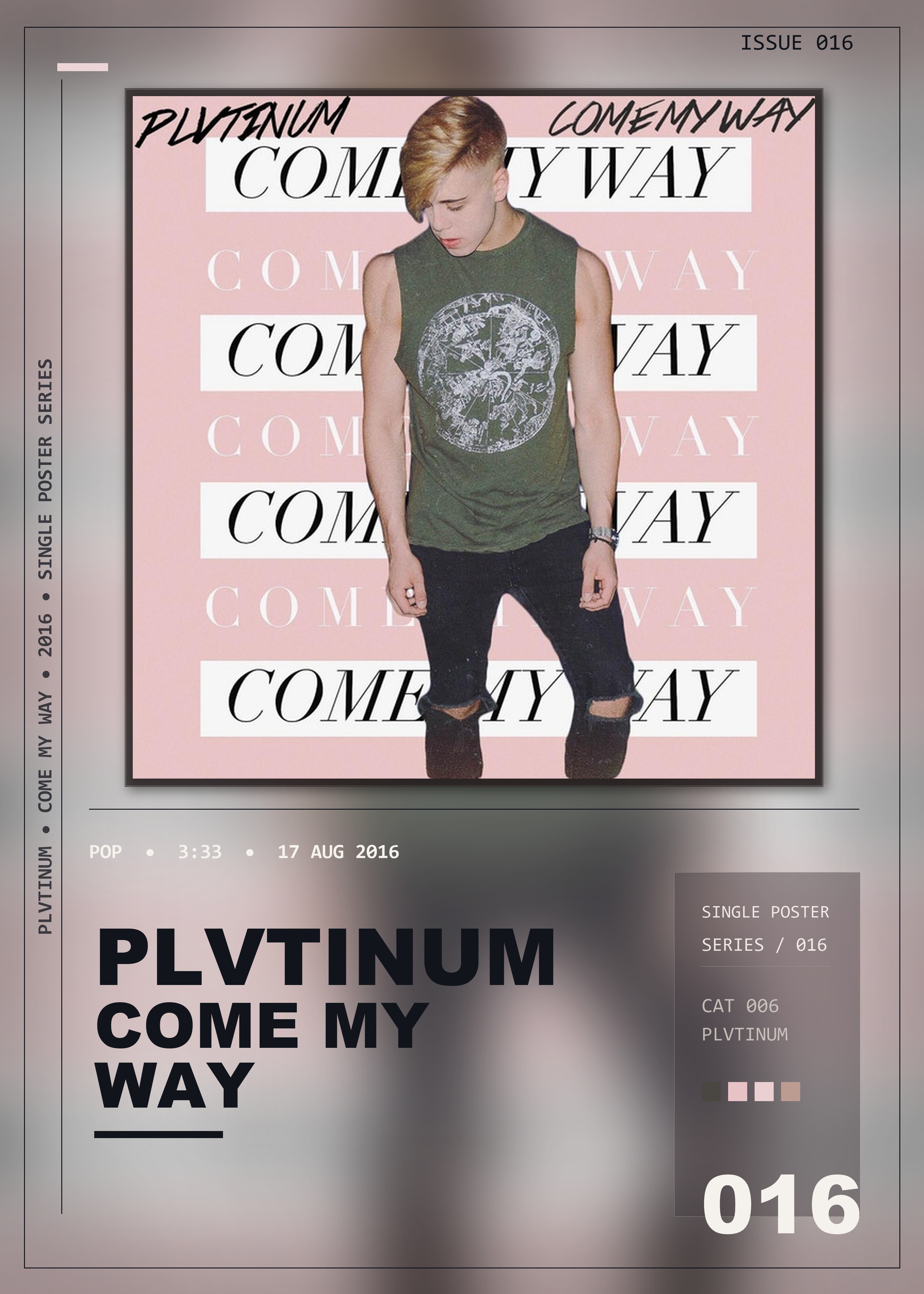 Music poster: PLVTINUM - Come My Way