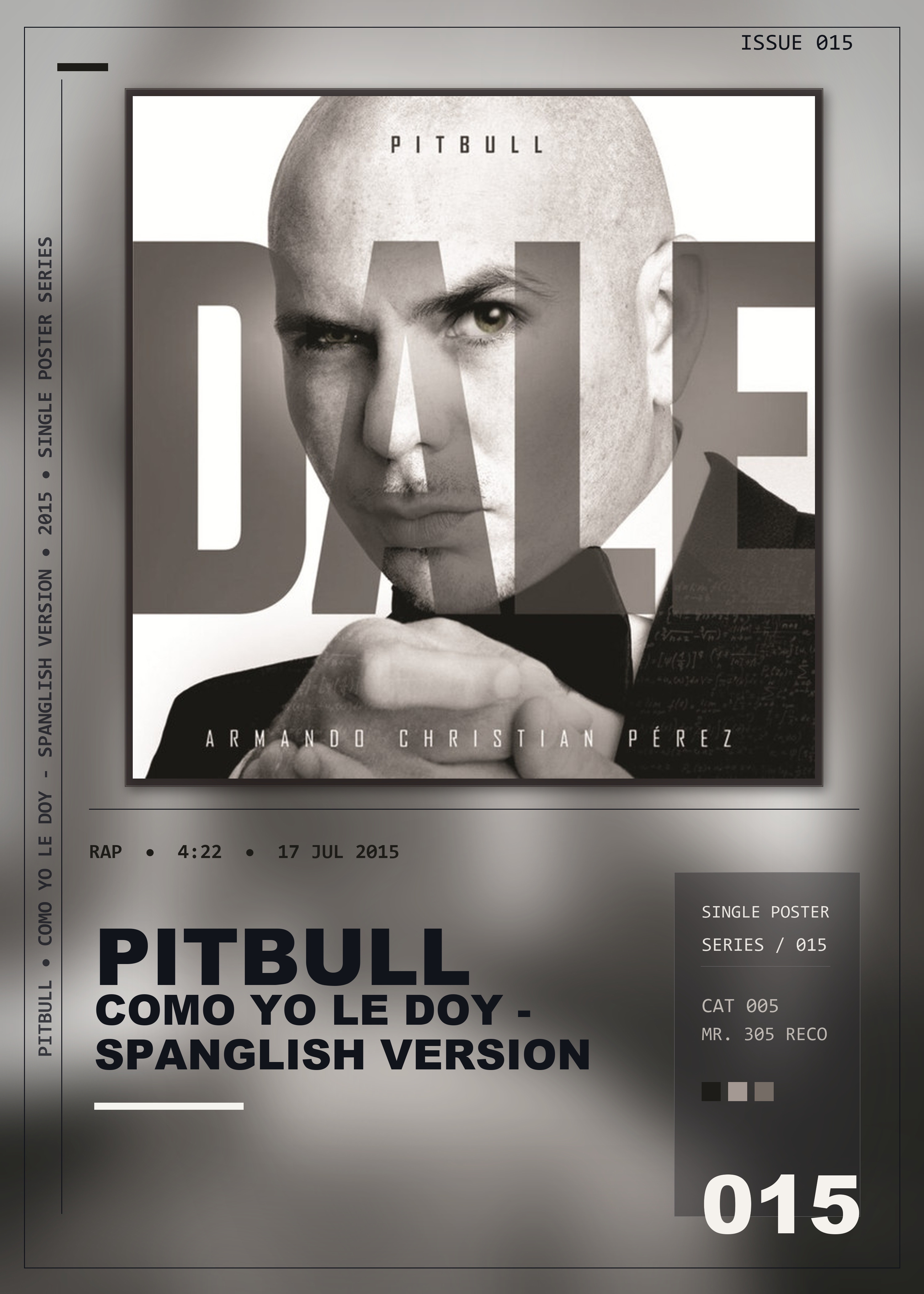 Music poster: Pitbull - Como Yo Le Doy - Spanglish Version