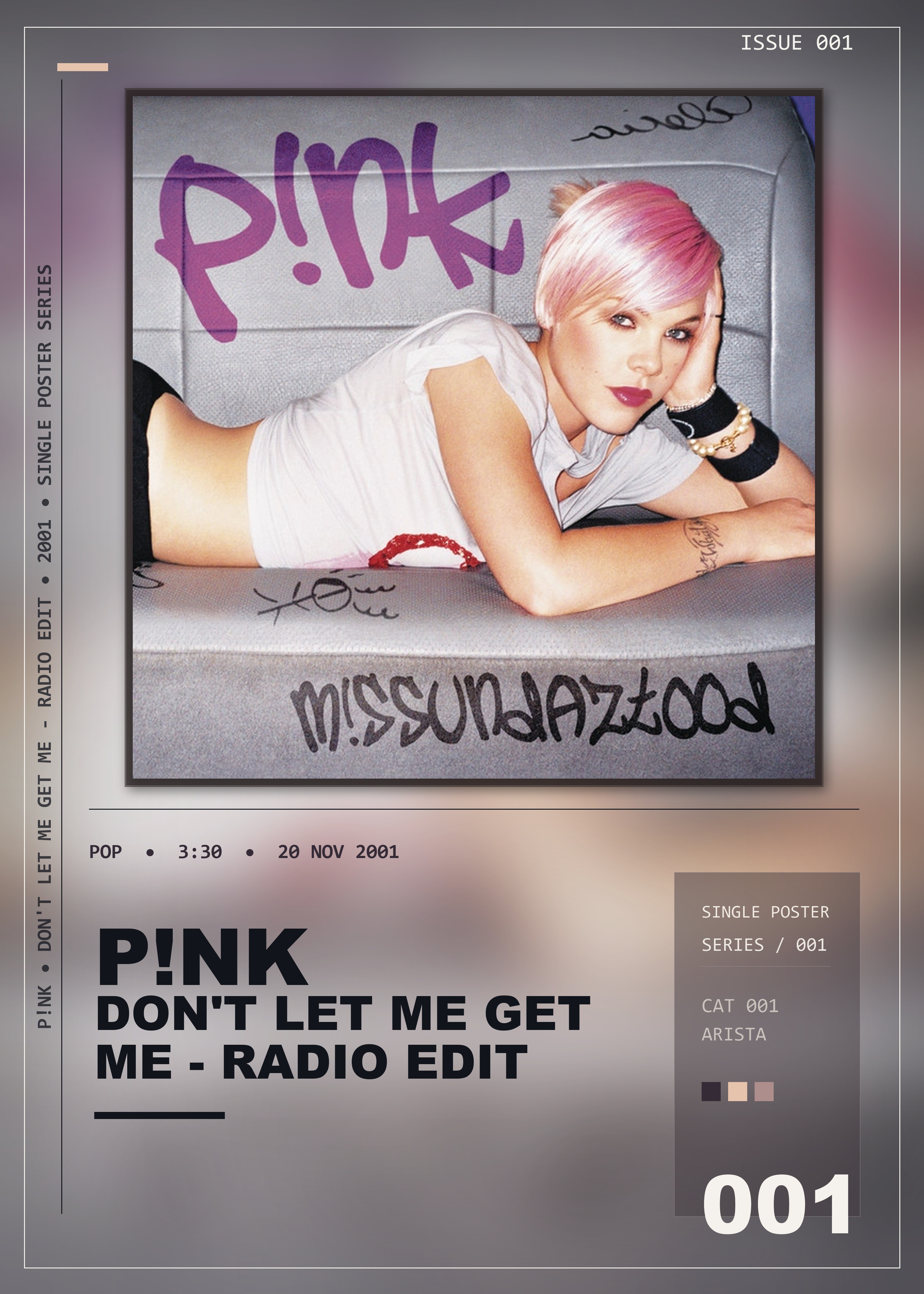 Music poster: Pnk - Dont Let Me Get Me - Radio Edit