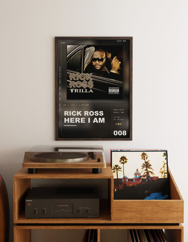Music poster: Rick Ross - Here I Am