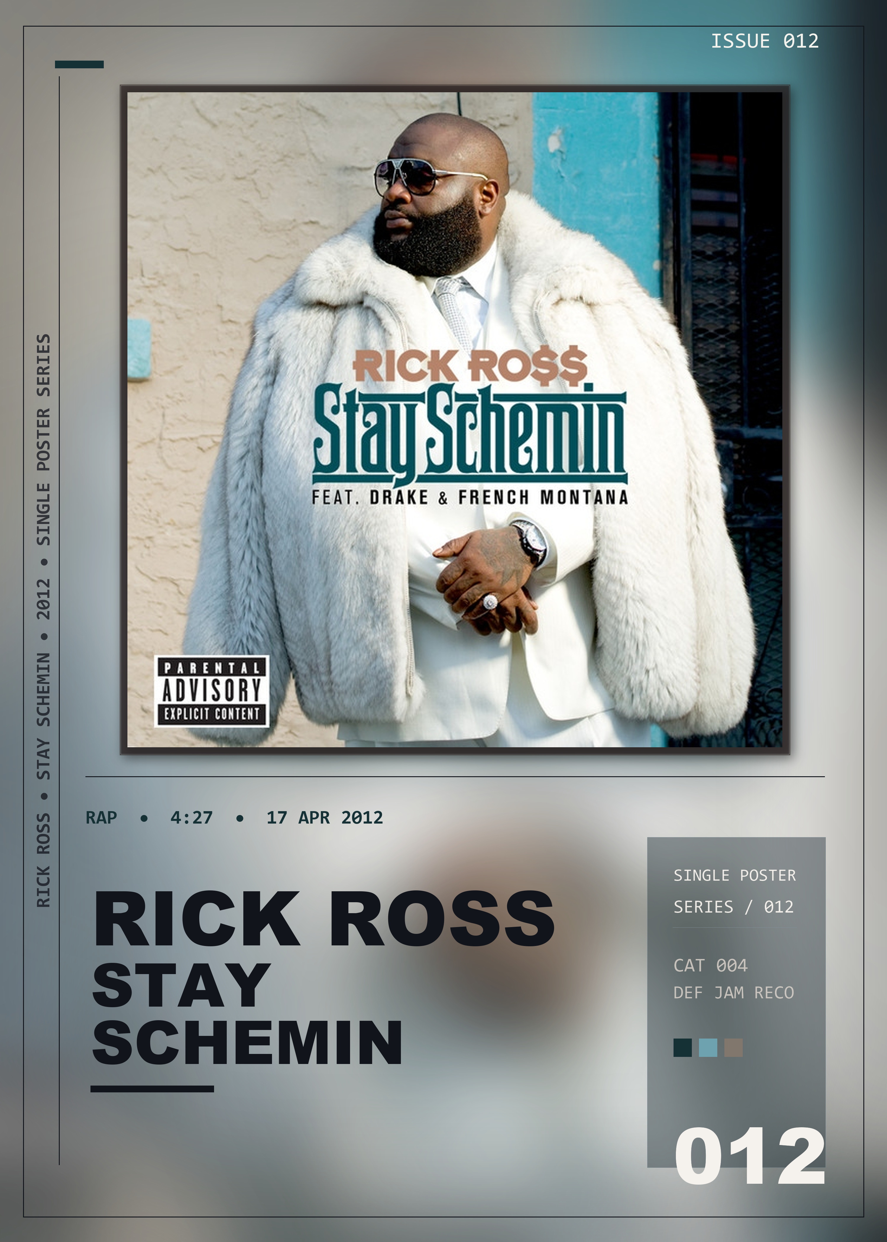 Music poster: Rick Ross - Stay Schemin