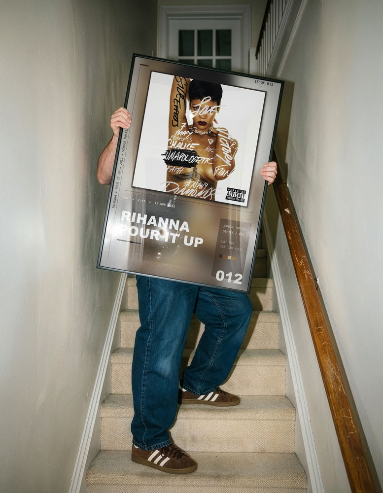 Music poster: Rihanna - Pour It Up