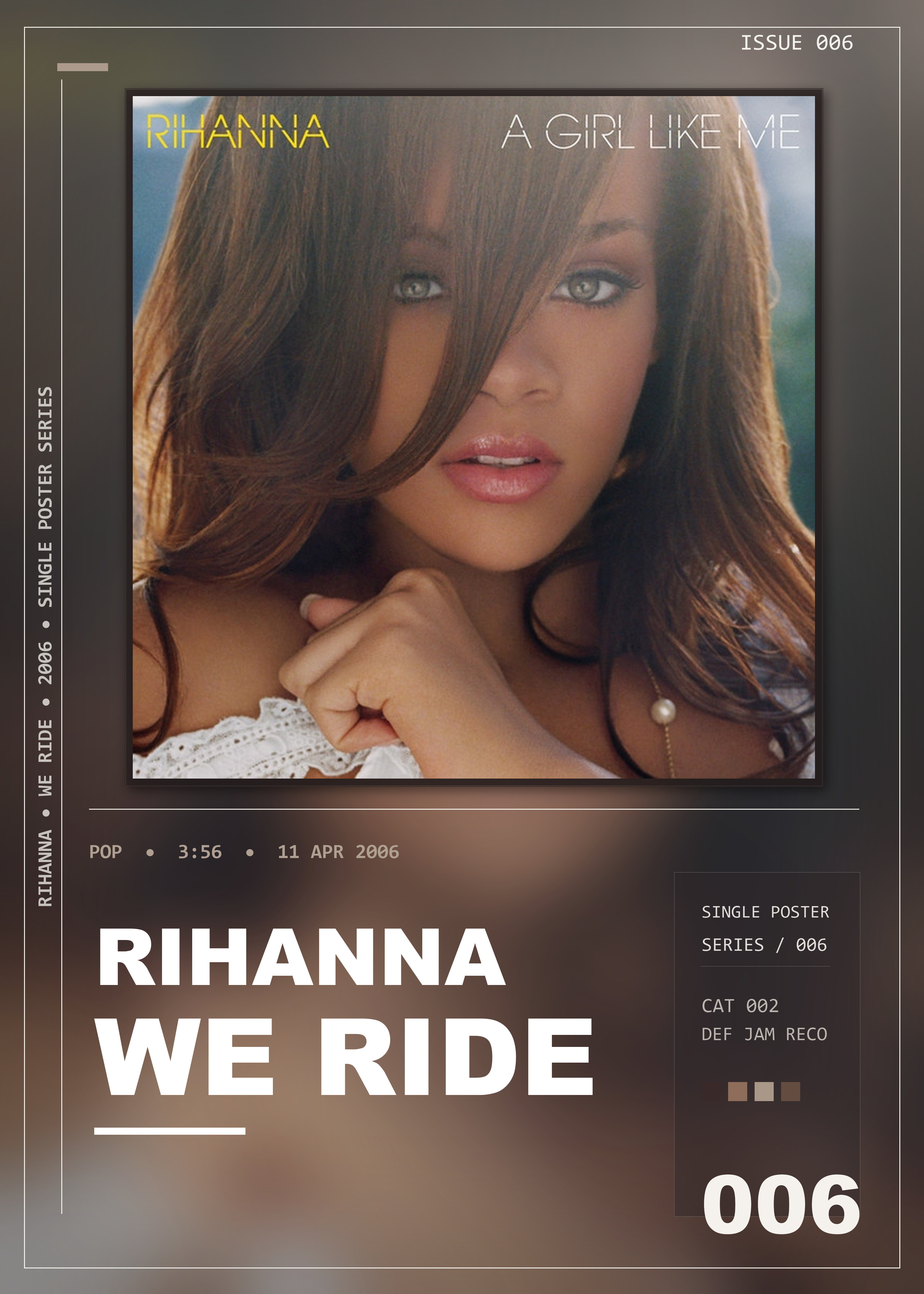 Music poster: Rihanna - We Ride