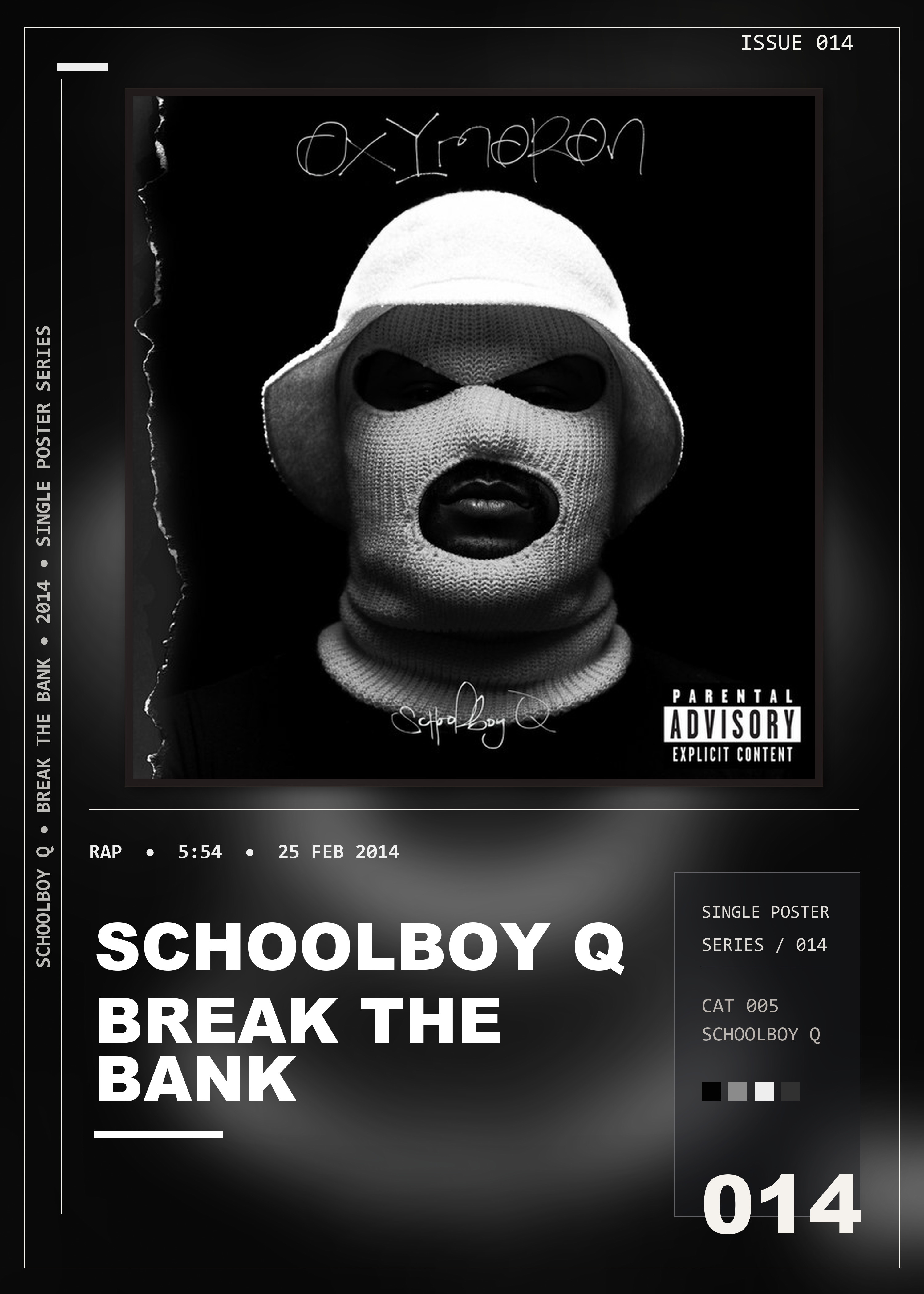 Music poster: ScHoolboy Q - Break The Bank