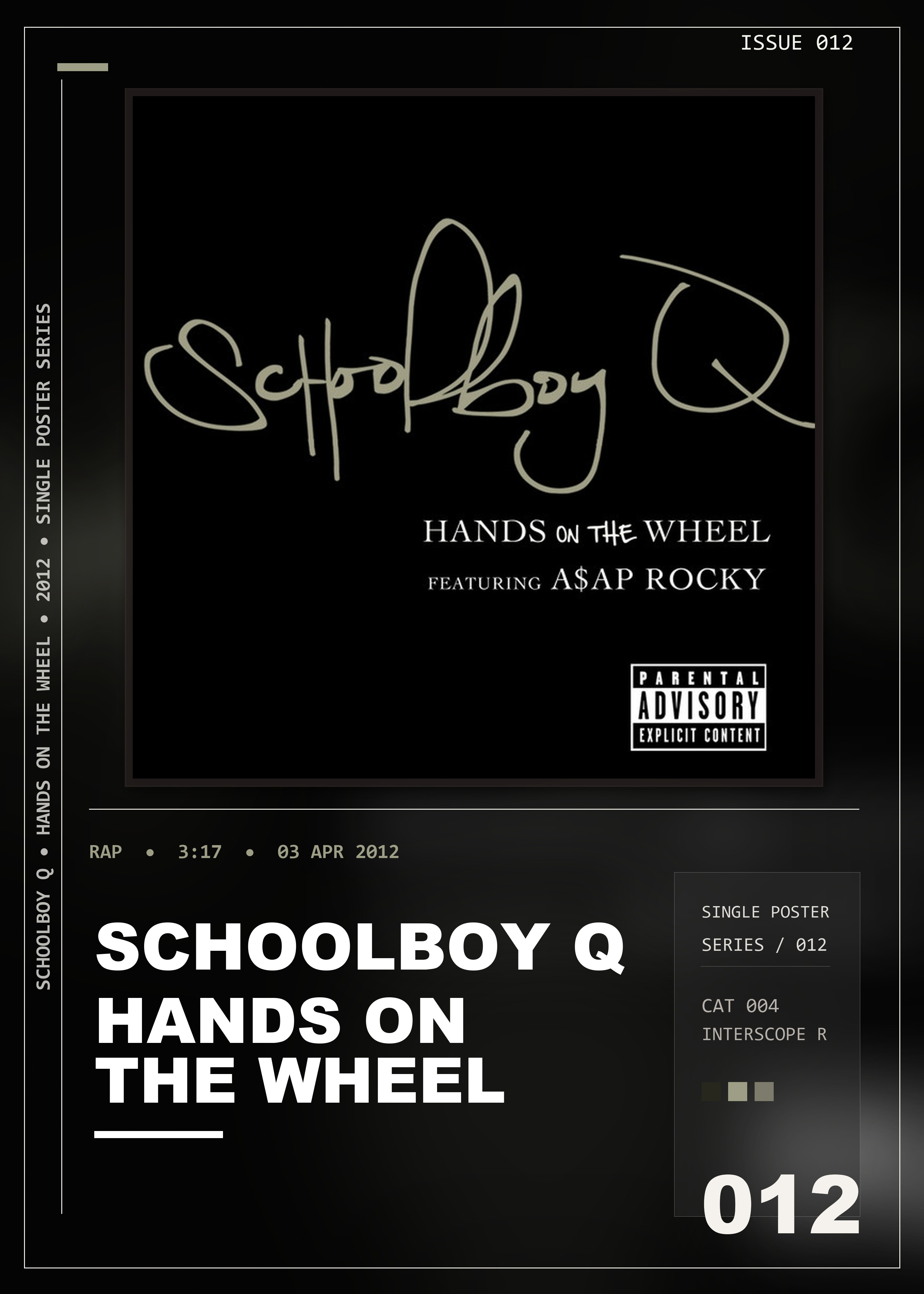 Music poster: ScHoolboy Q - Hands On The Wheel