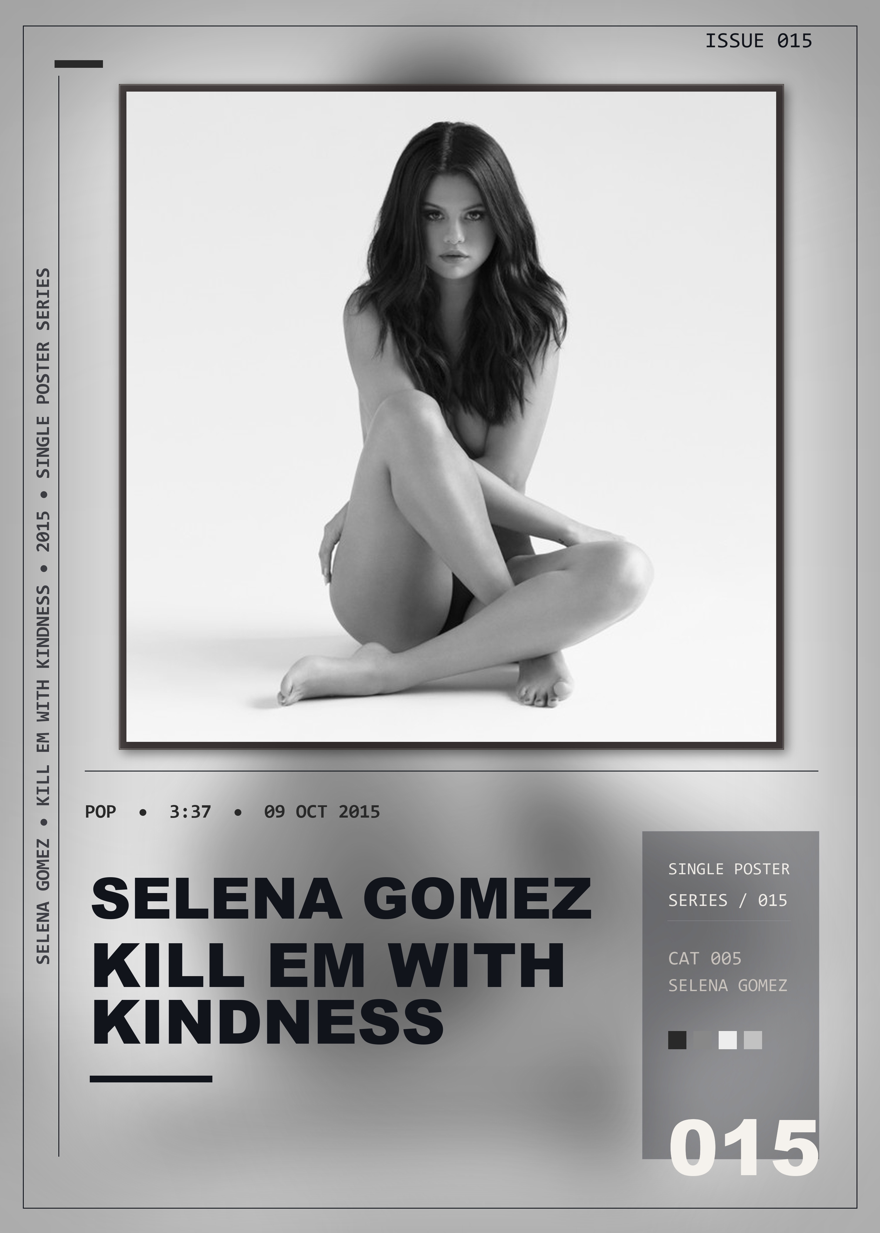 Music poster: Selena Gomez - Kill Em With Kindness