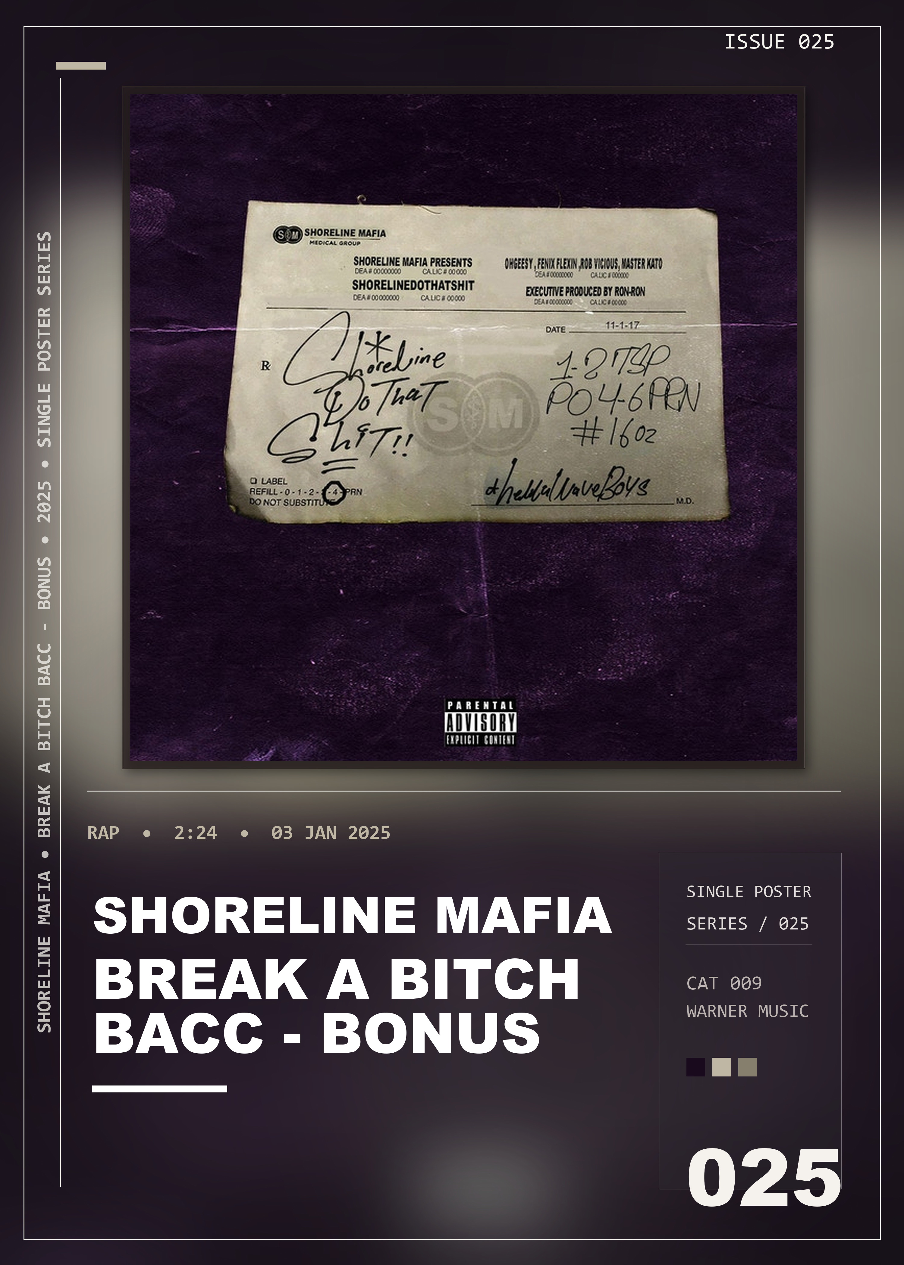Music poster: Shoreline Mafia - Break A Bitch Bacc - Bonus