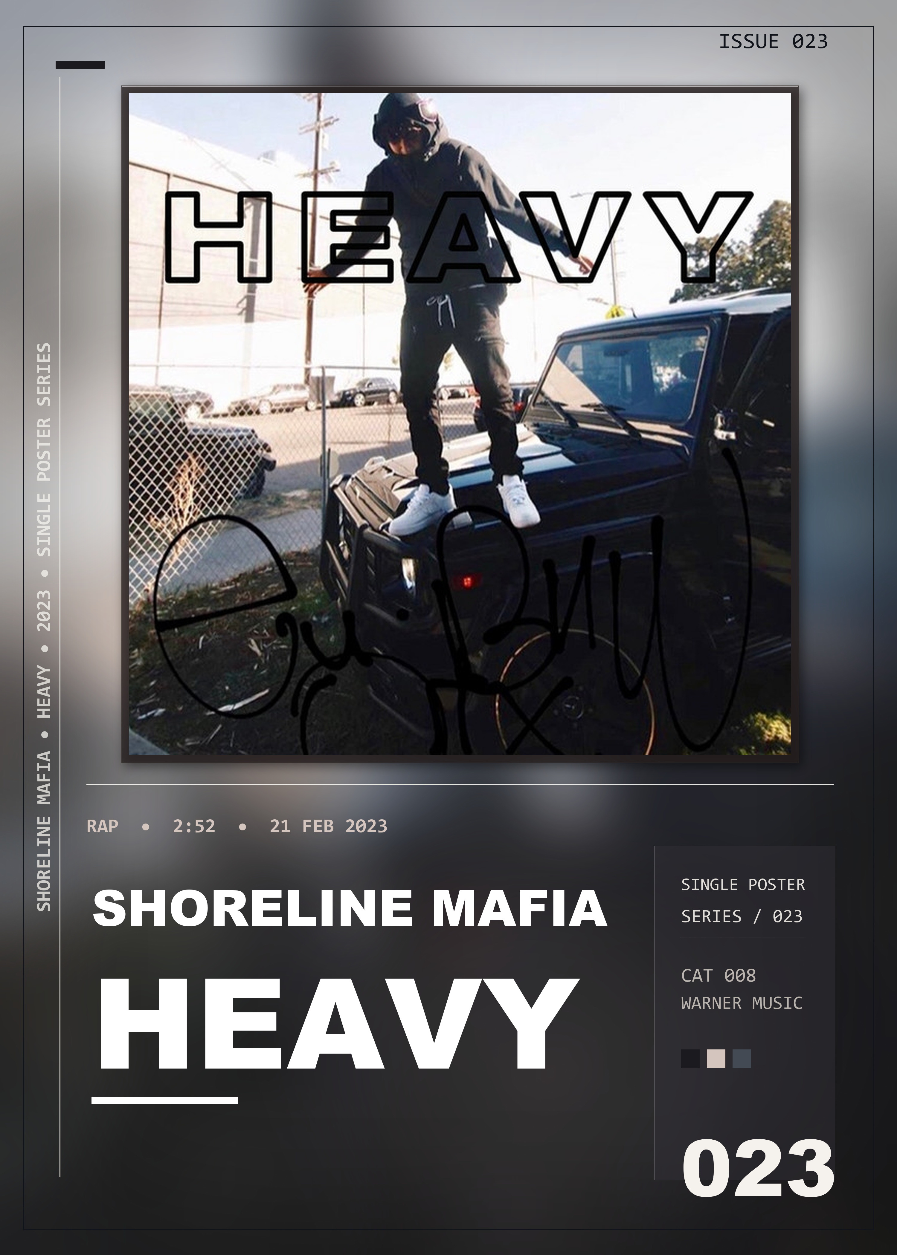 Music poster: Shoreline Mafia - Heavy