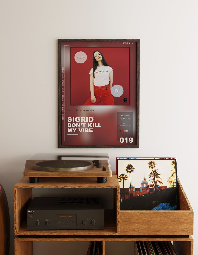 Music poster: Sigrid - Dont Kill My Vibe