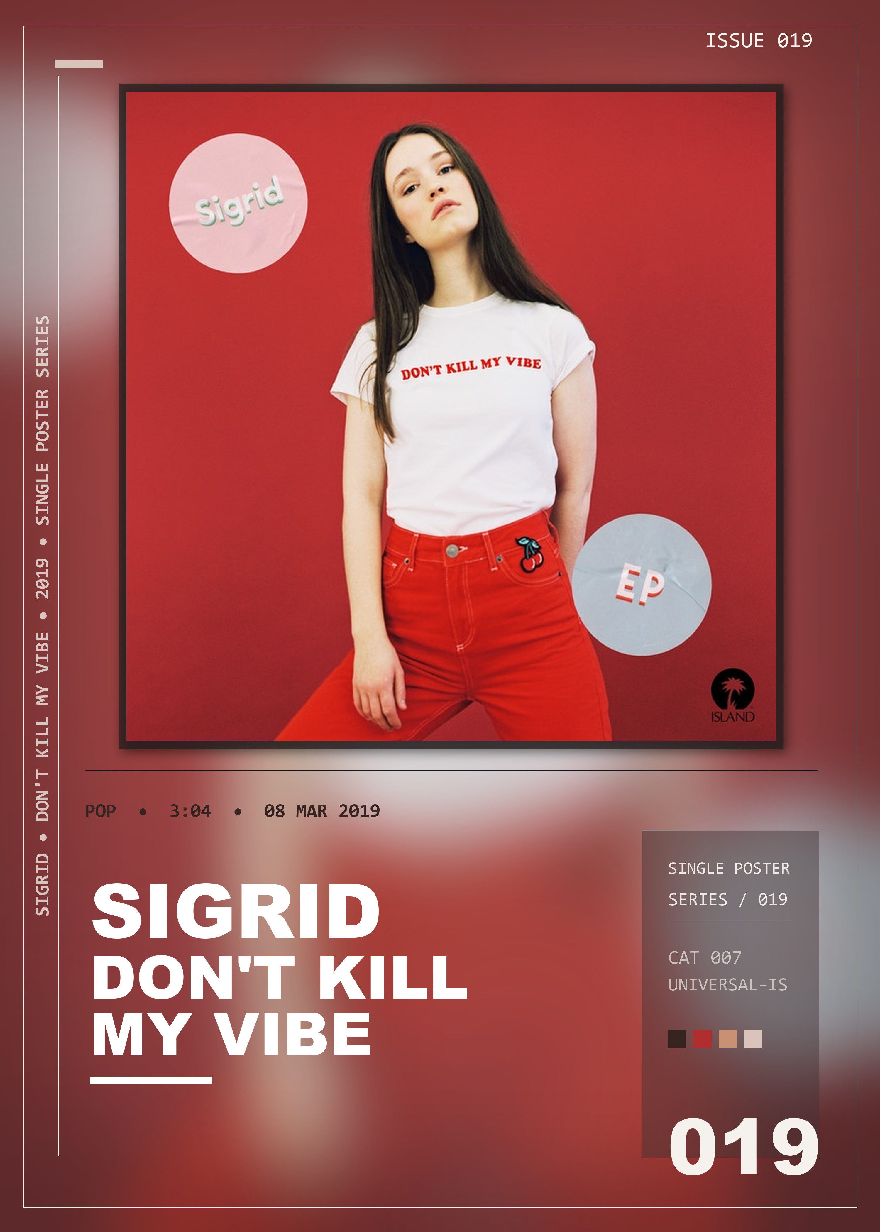 Music poster: Sigrid - Dont Kill My Vibe