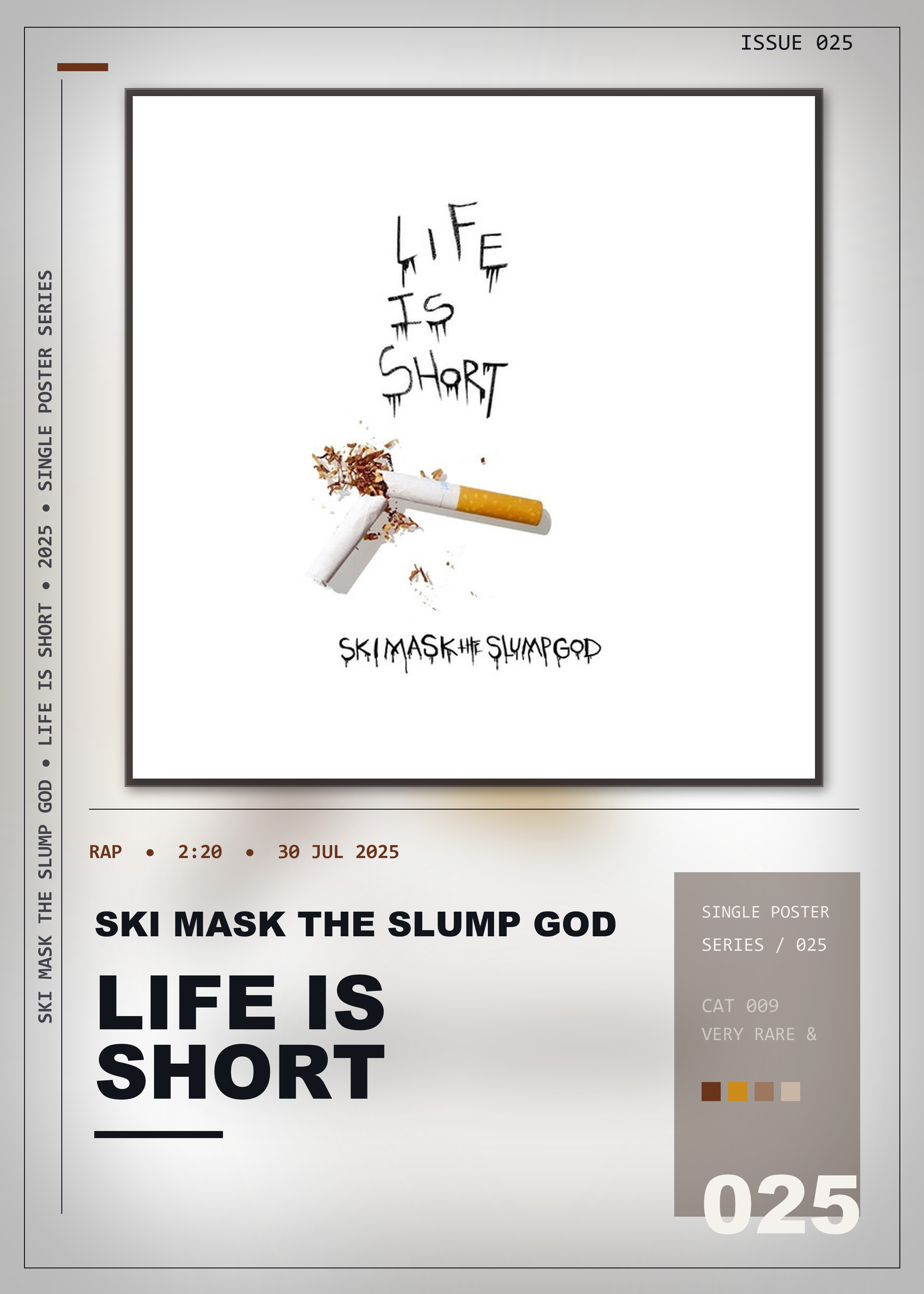 Music poster: Ski Mask The Slump God - Life Is Short
