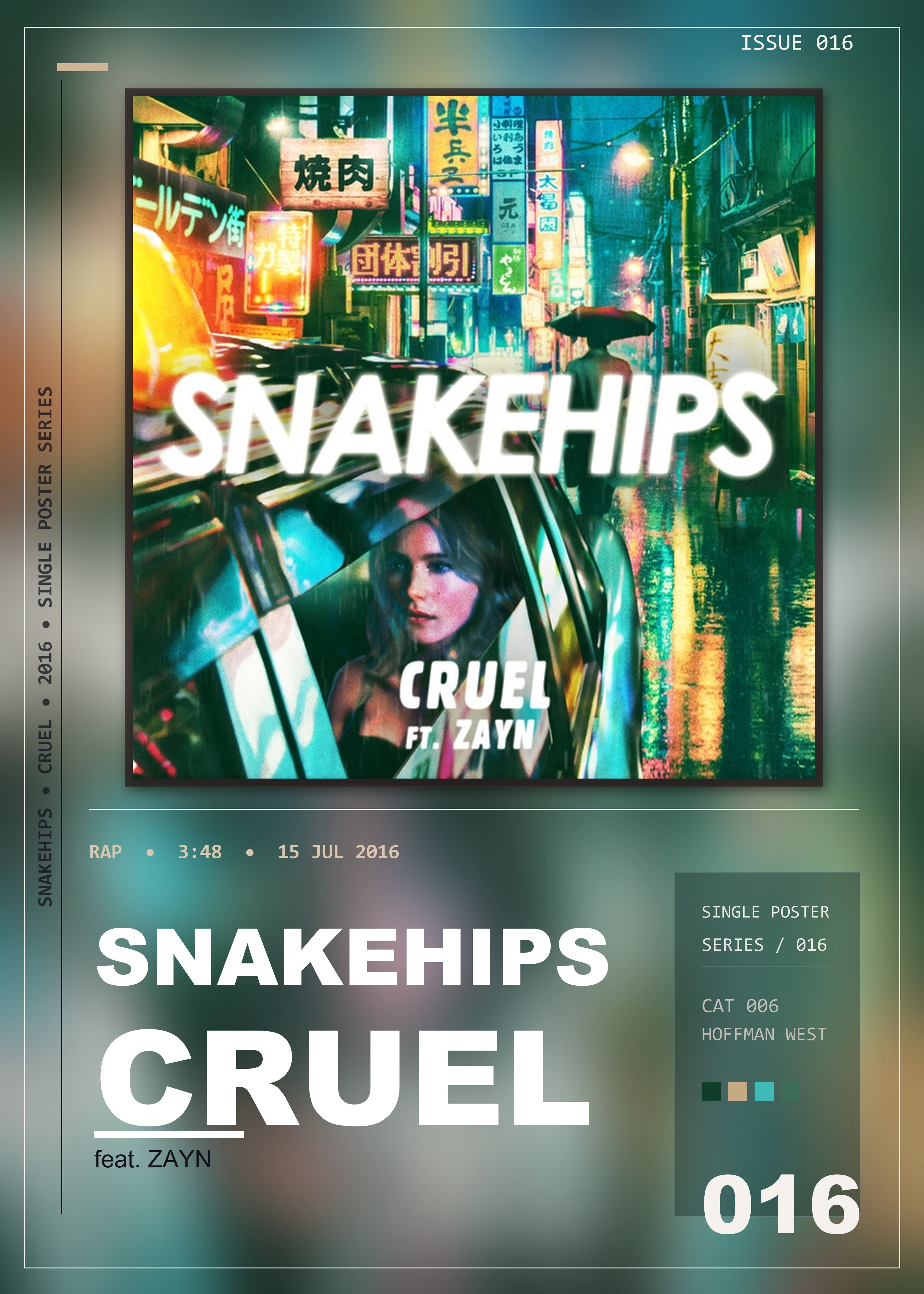 Music poster: Snakehips - Cruel feat ZAYN