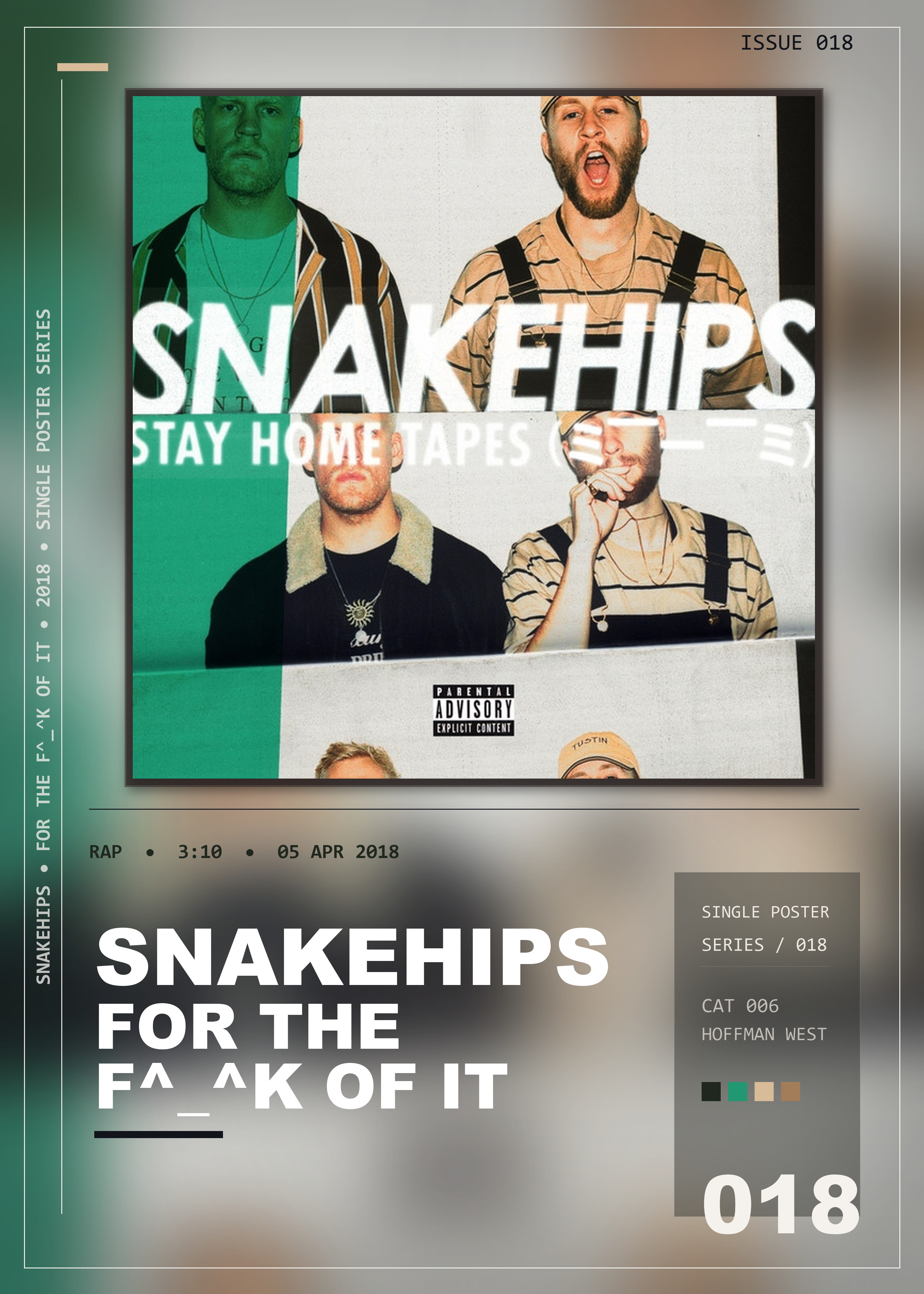 Music poster: Snakehips - For the F k Of It