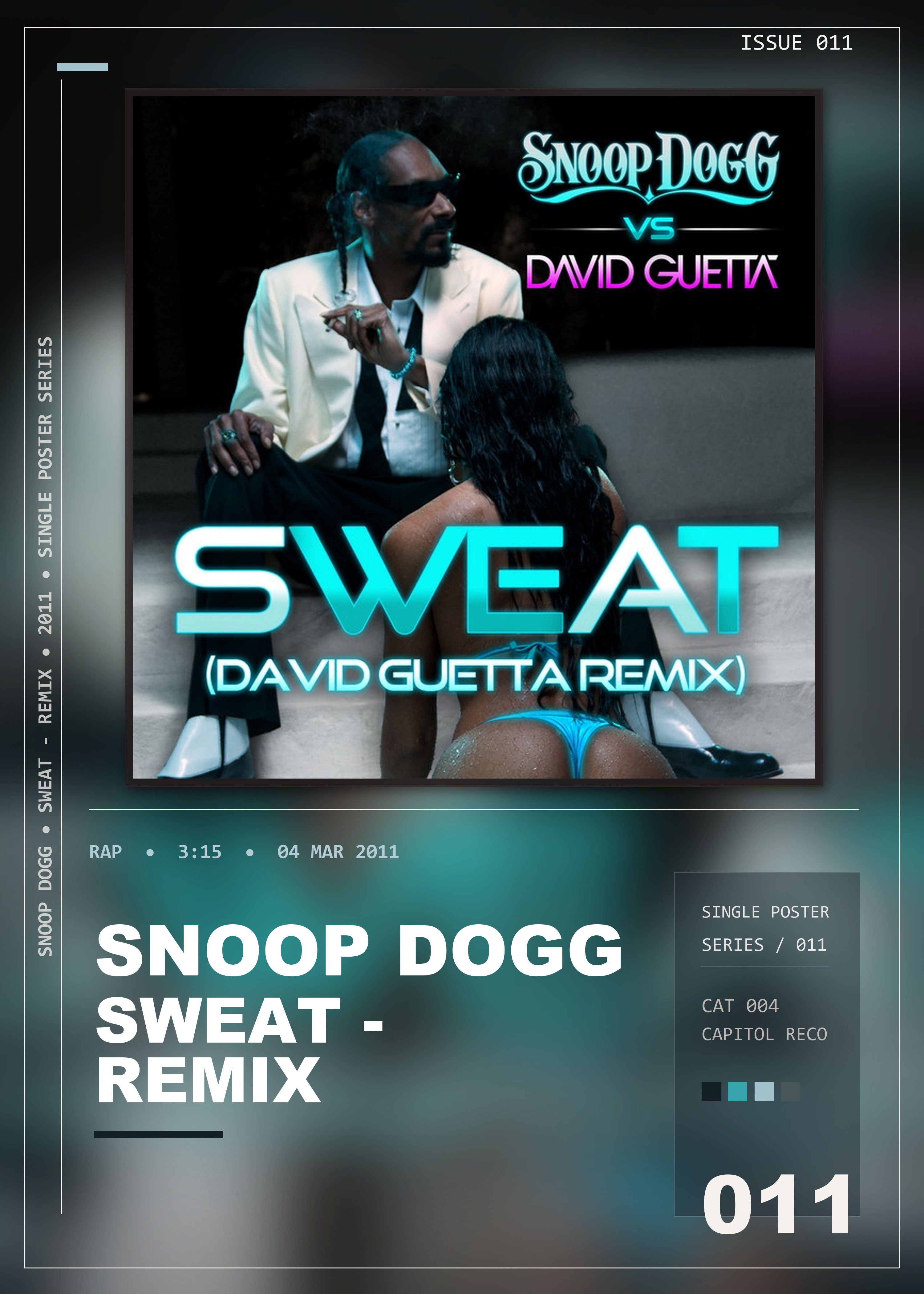 Music poster: Snoop Dogg - Sweat - Remix