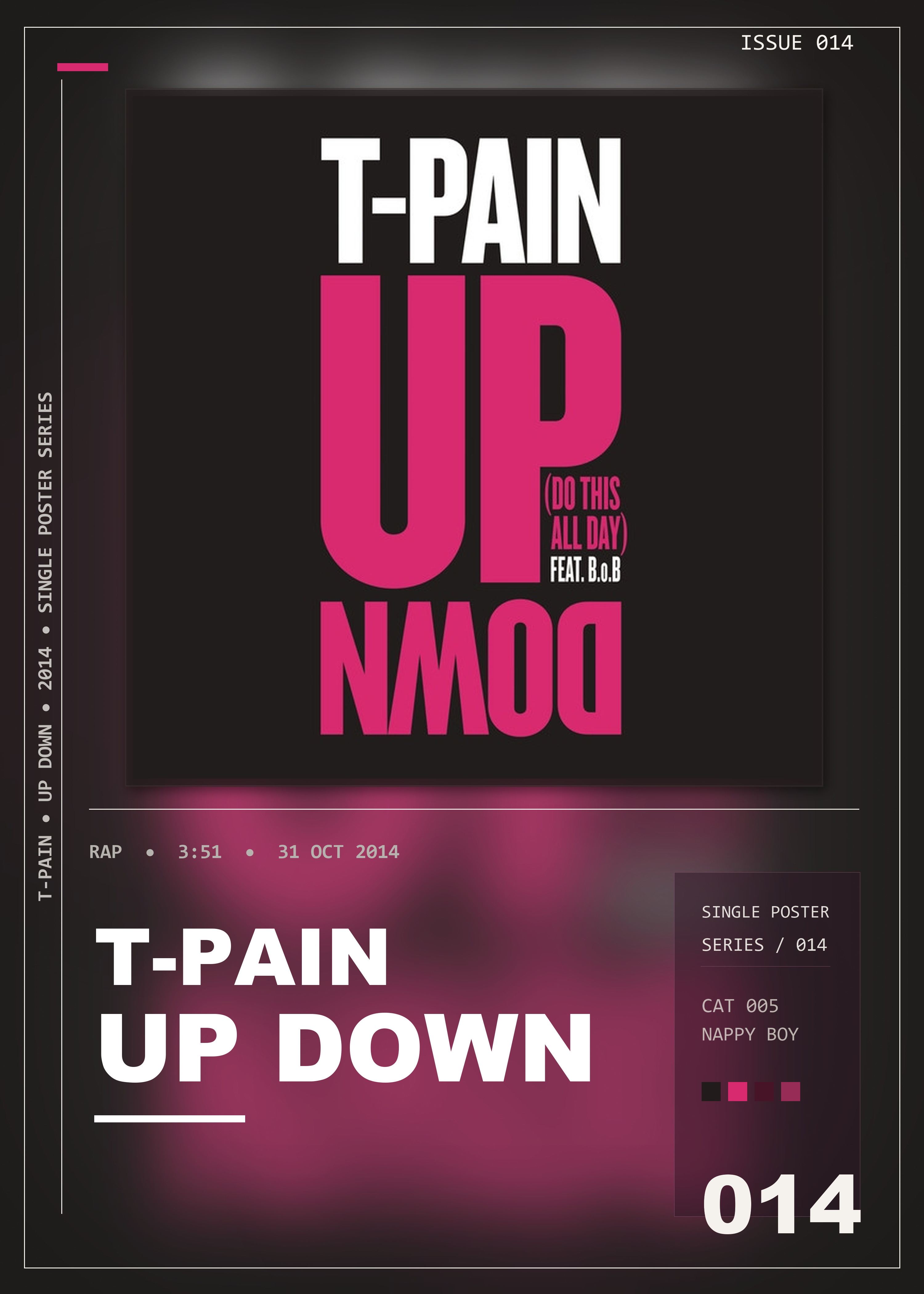 Music poster: T-Pain - Up Down Do This All Day
