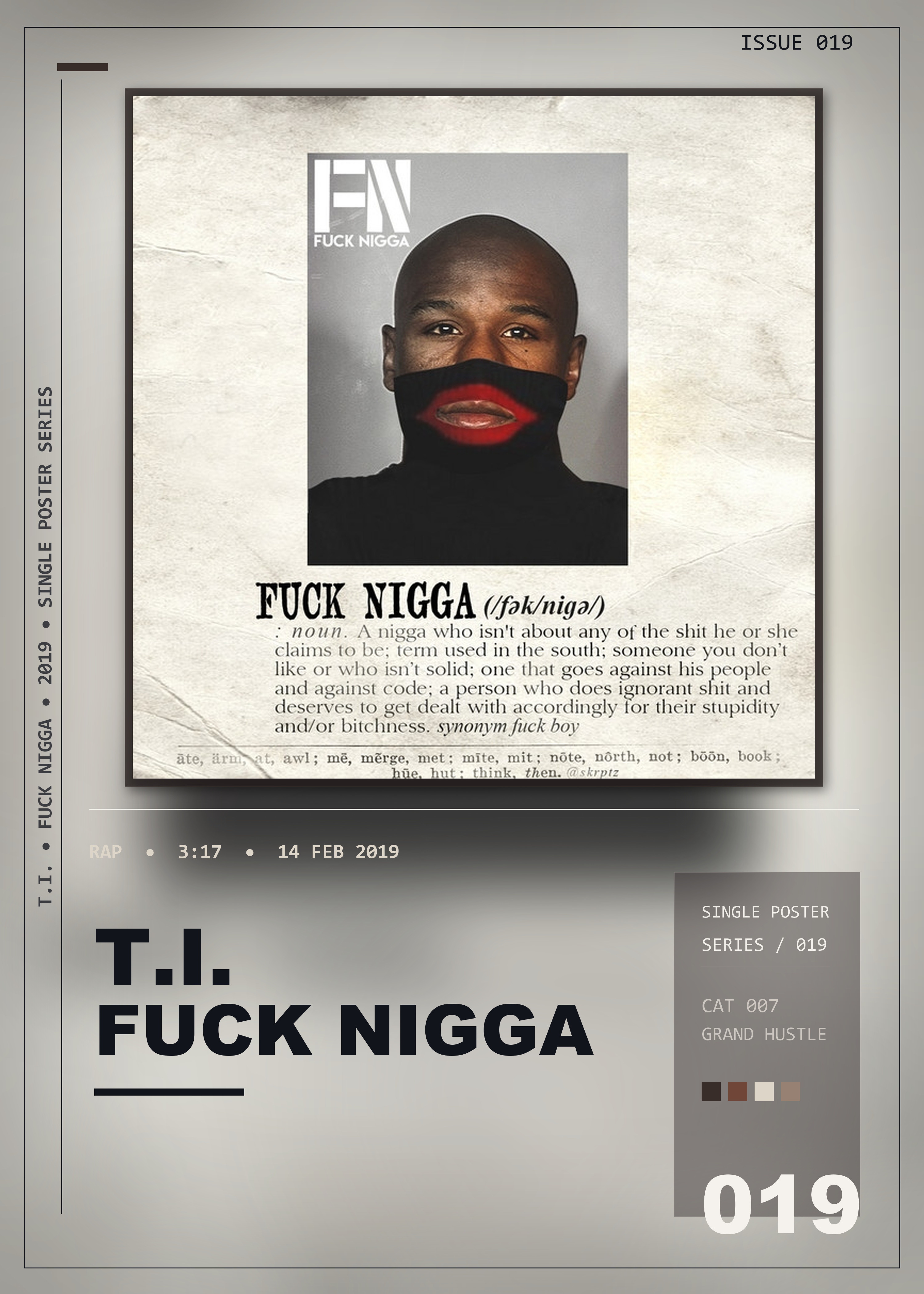 Music poster: TI - Fuck Nigga