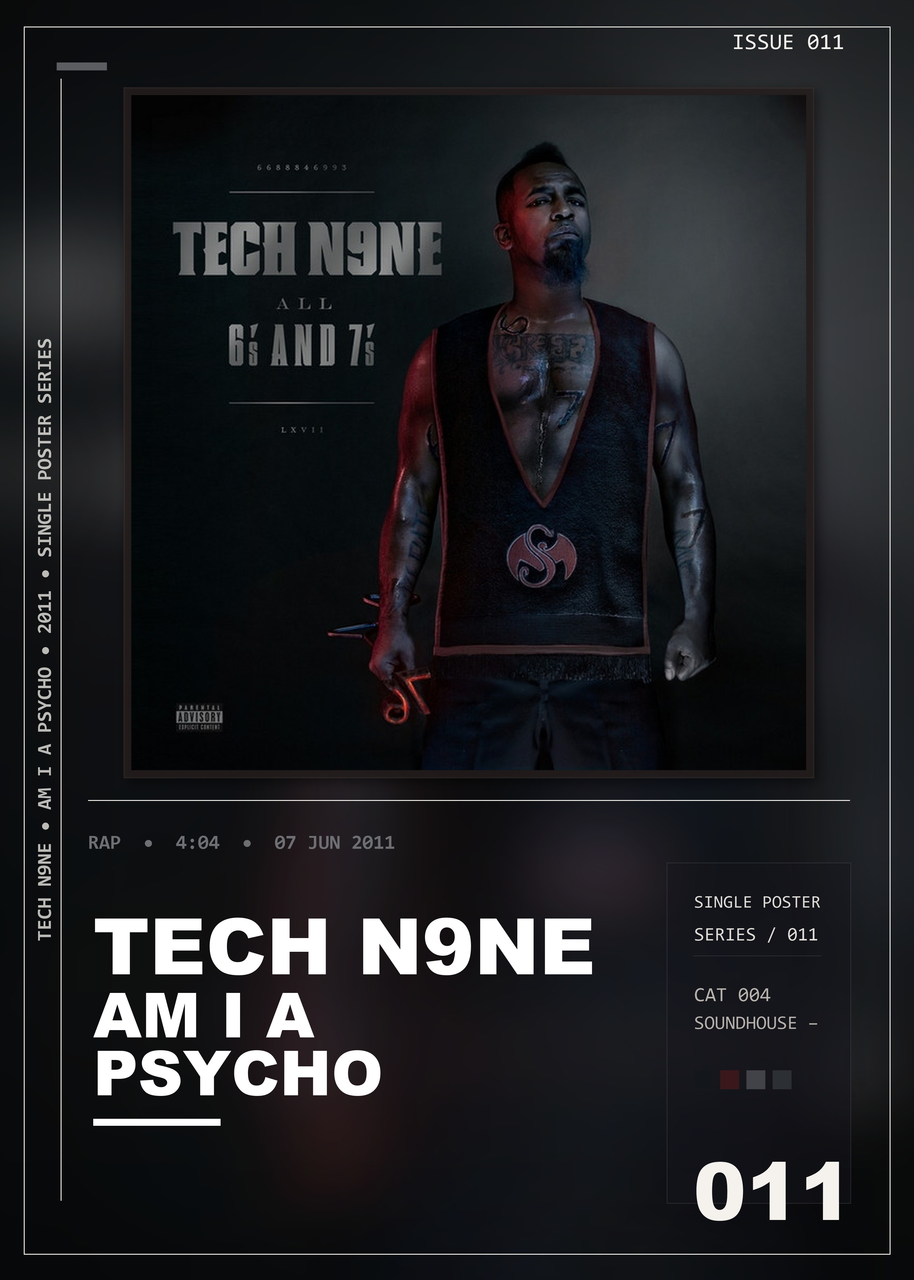 Music poster: Tech N9ne - Am I A Psycho