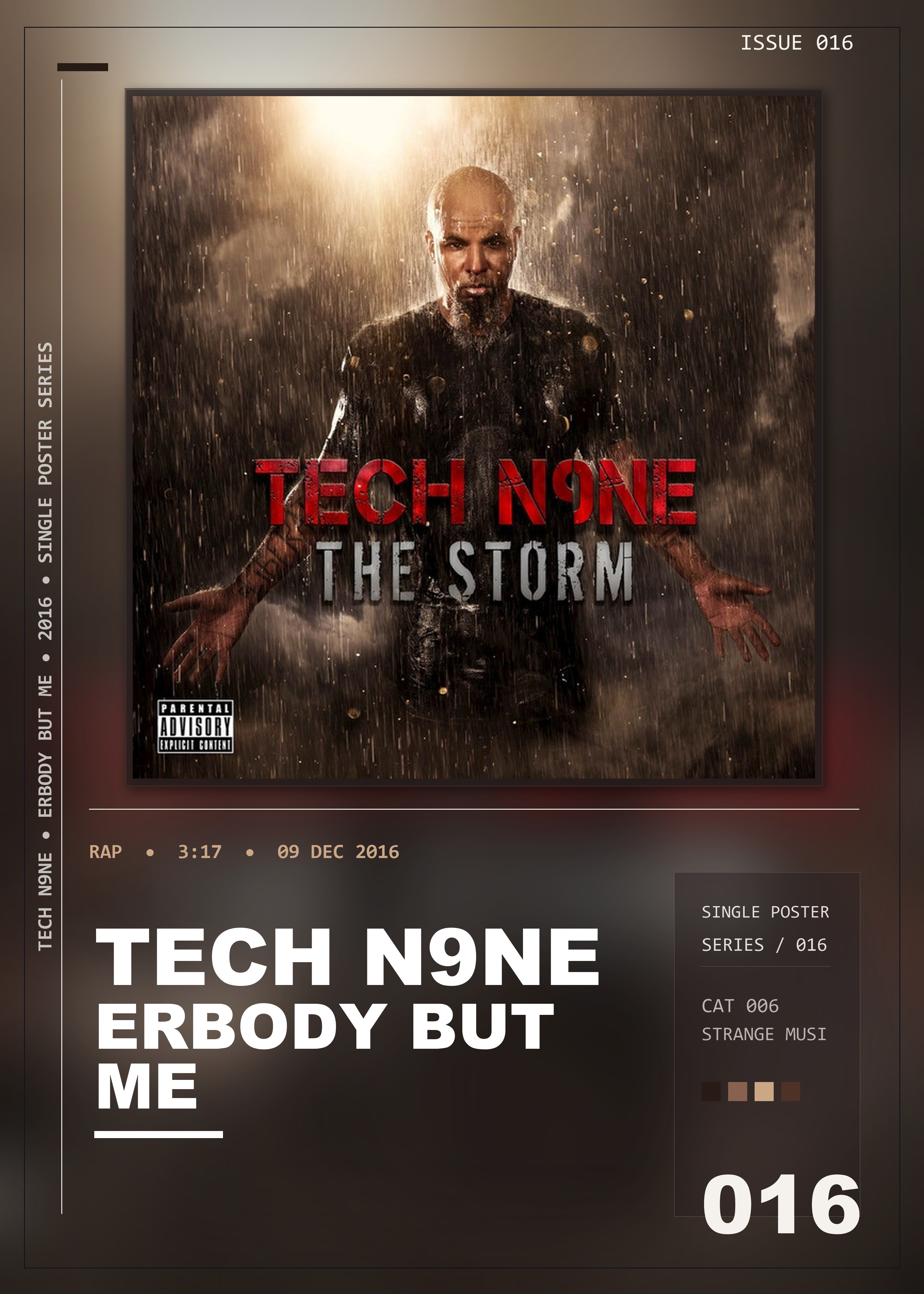 Music poster: Tech N9ne - Erbody But Me