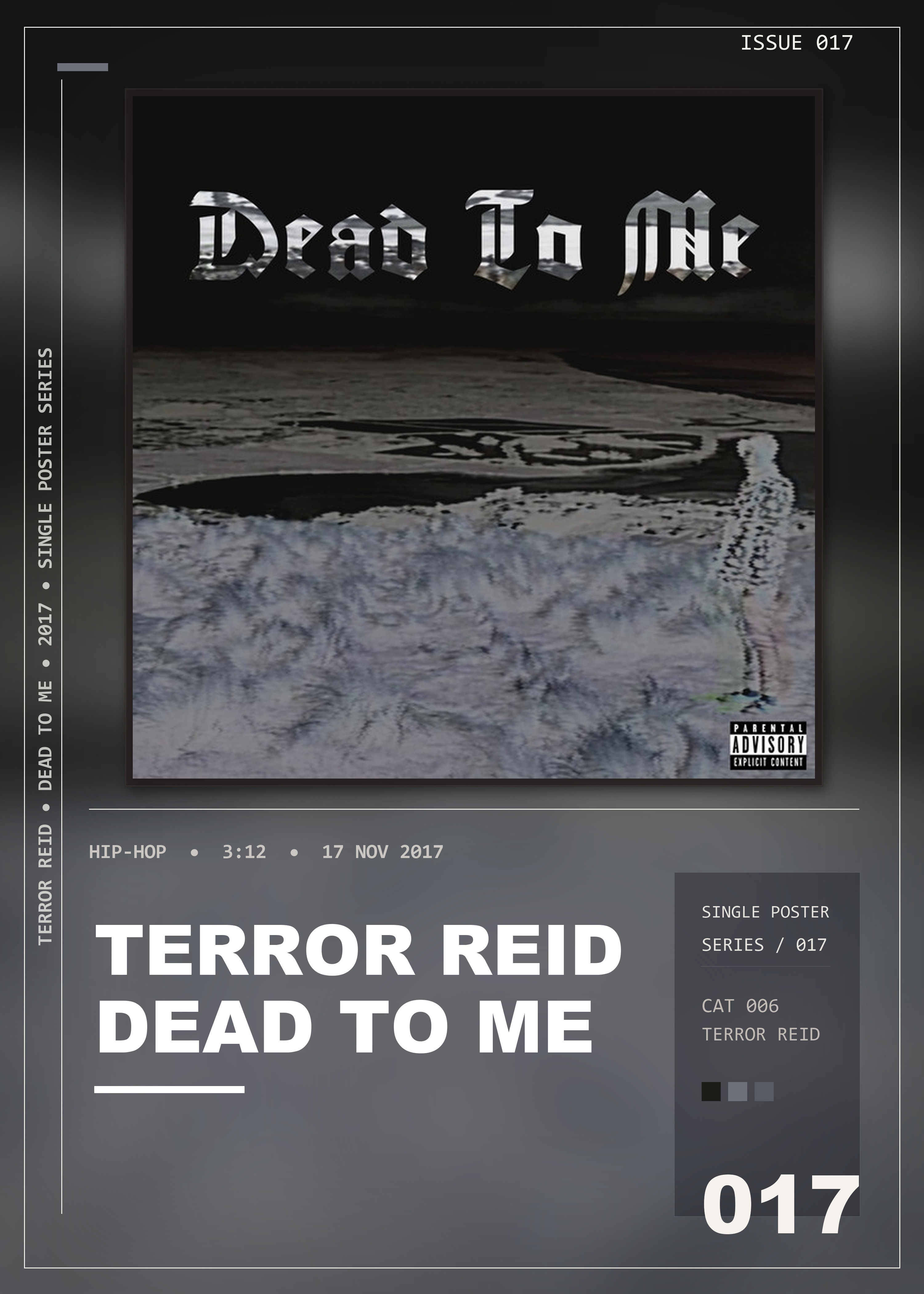 Music poster: Terror Reid - Dead to Me