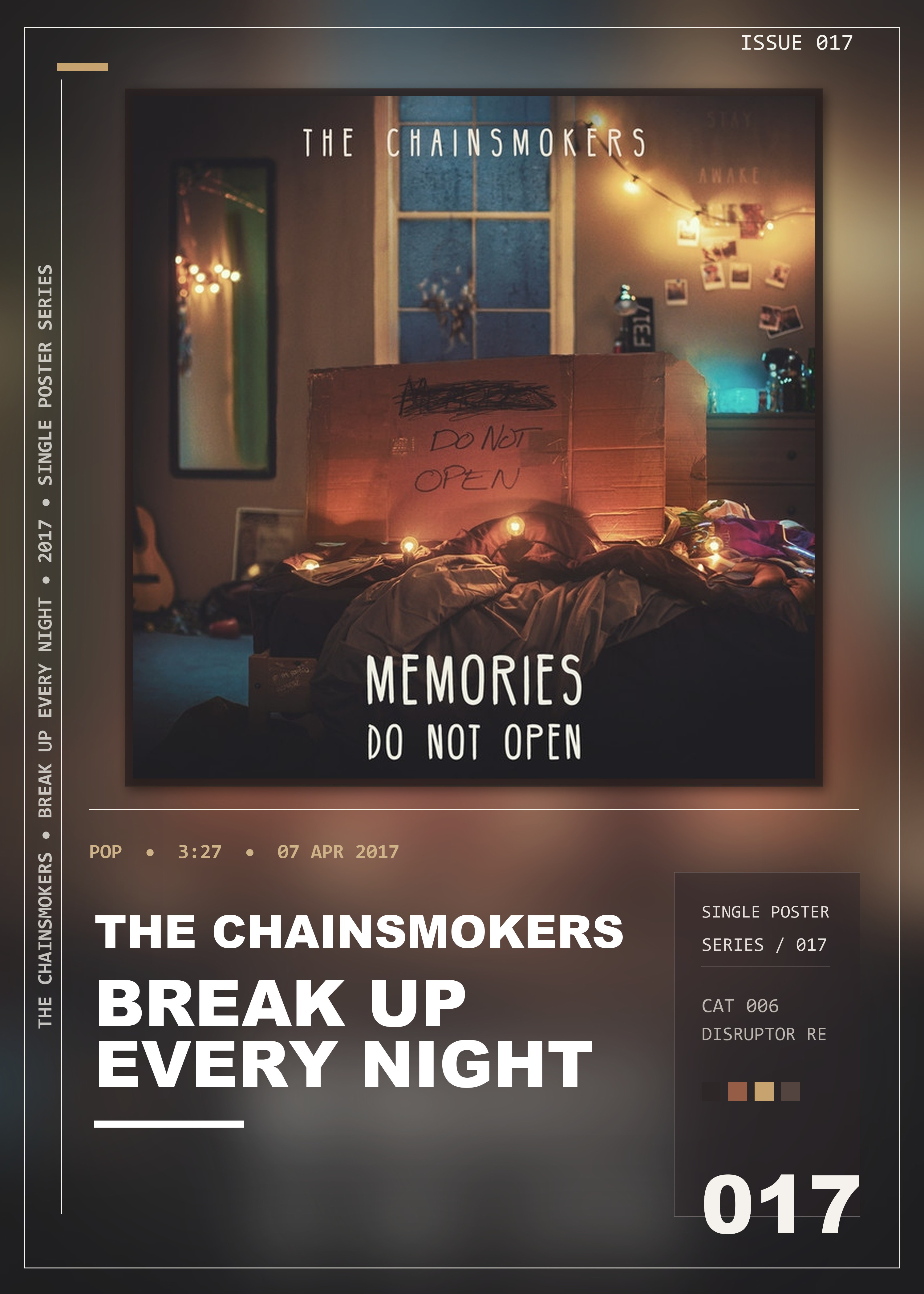 Music poster: The Chainsmokers - Break Up Every Night