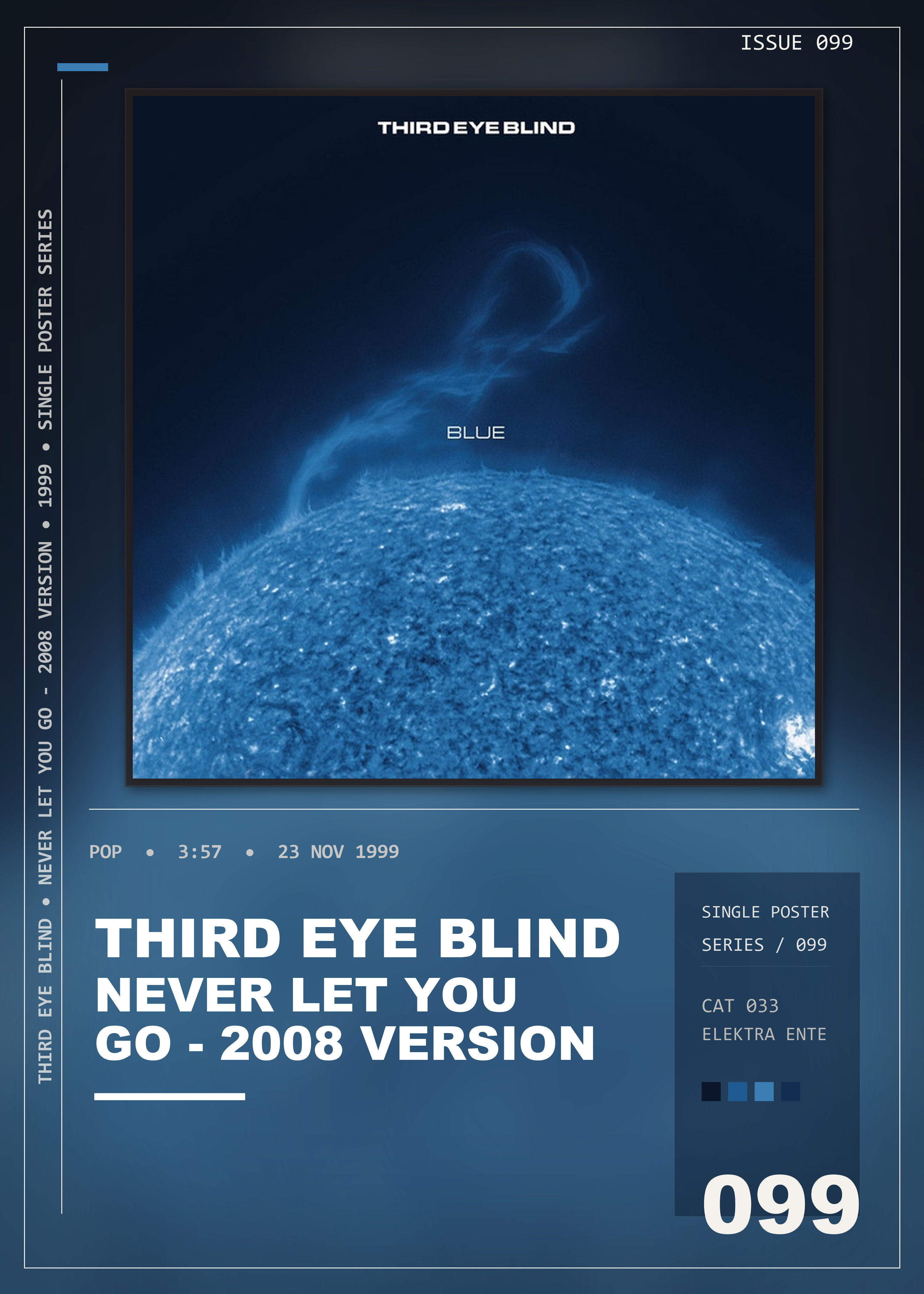 Music poster: Third Eye Blind - Never Let You Go - 2008 Version
