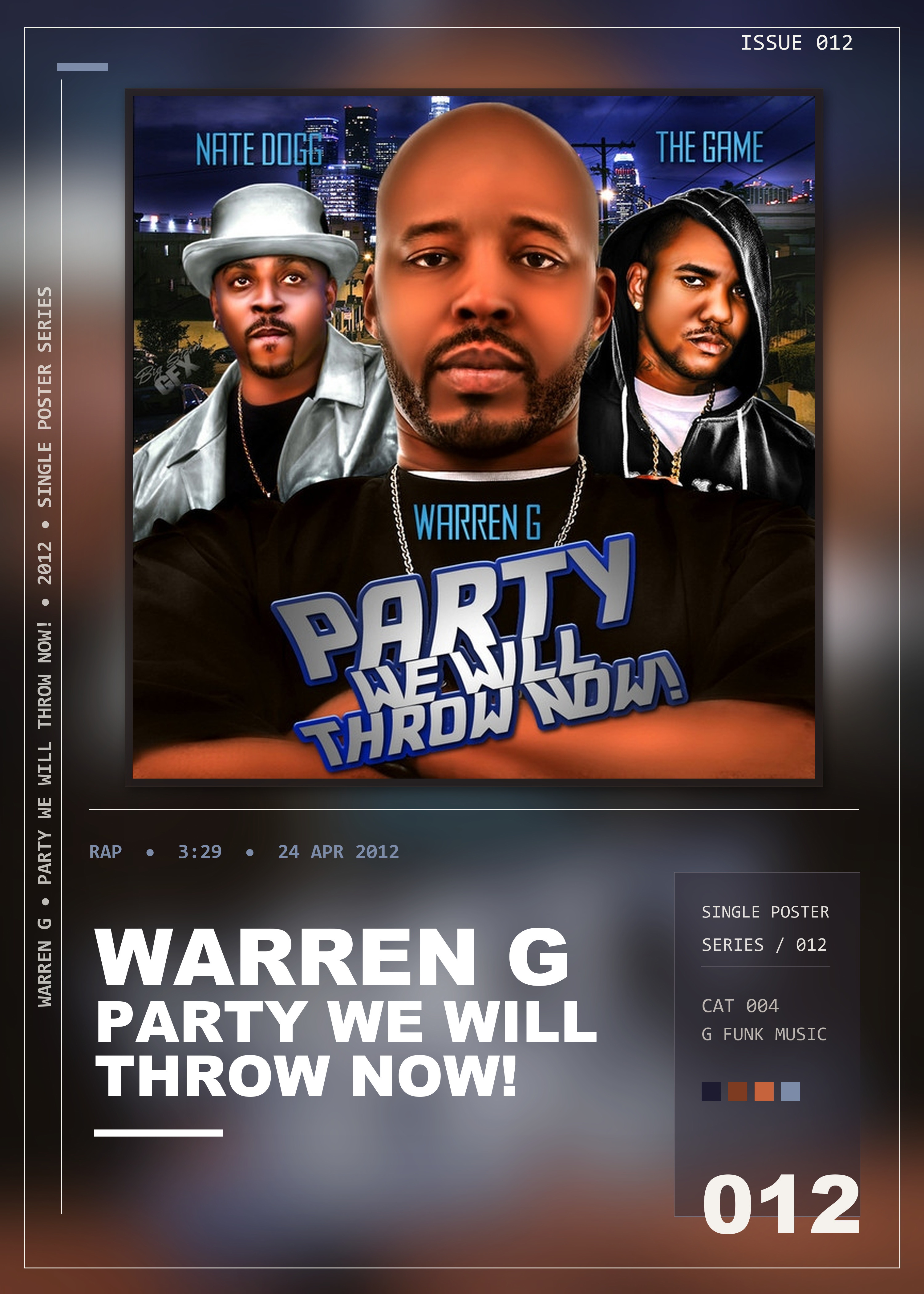 Music poster: Warren G - Party We Will Throw Now