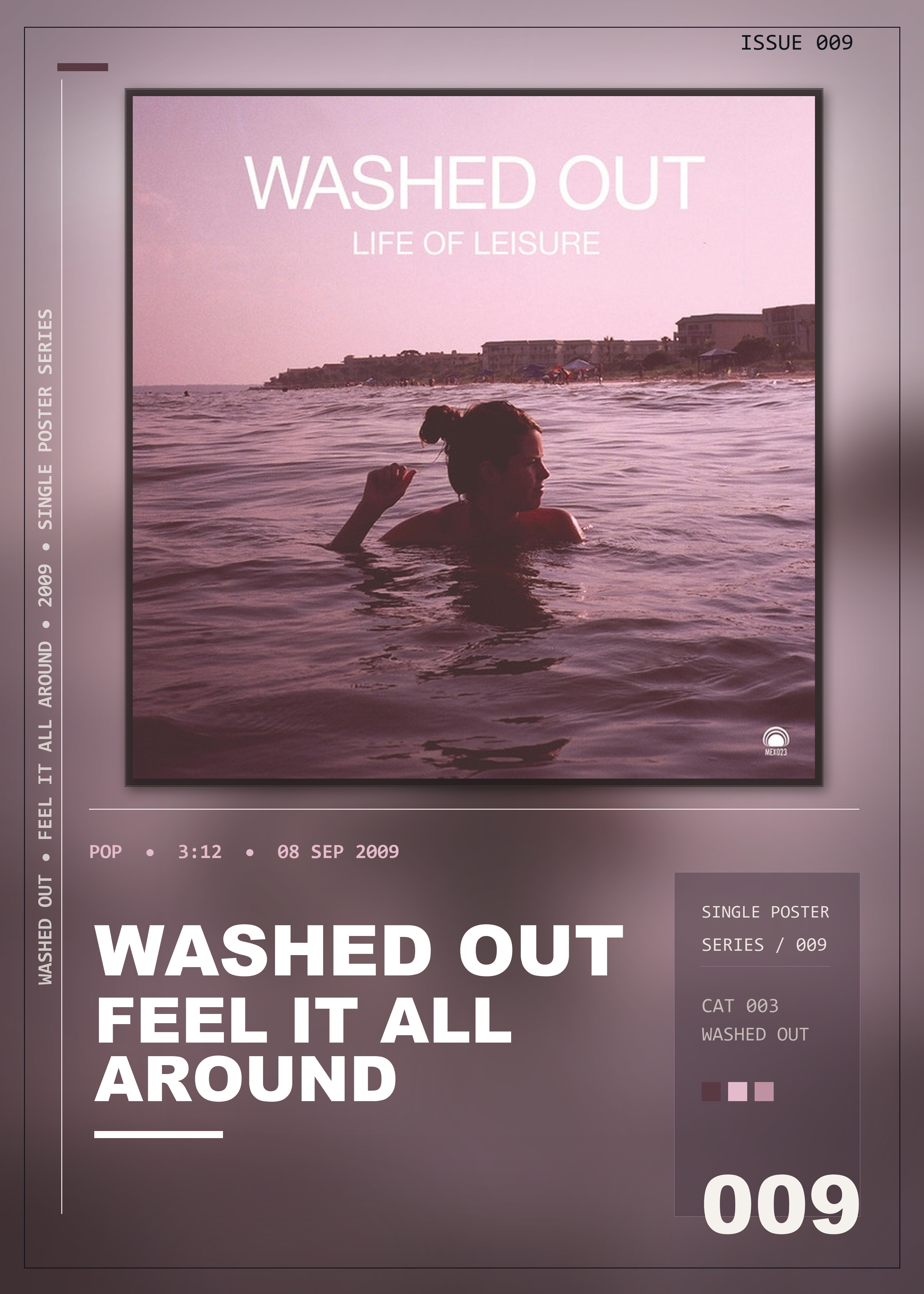 Music poster: Washed Out - Feel It All Around