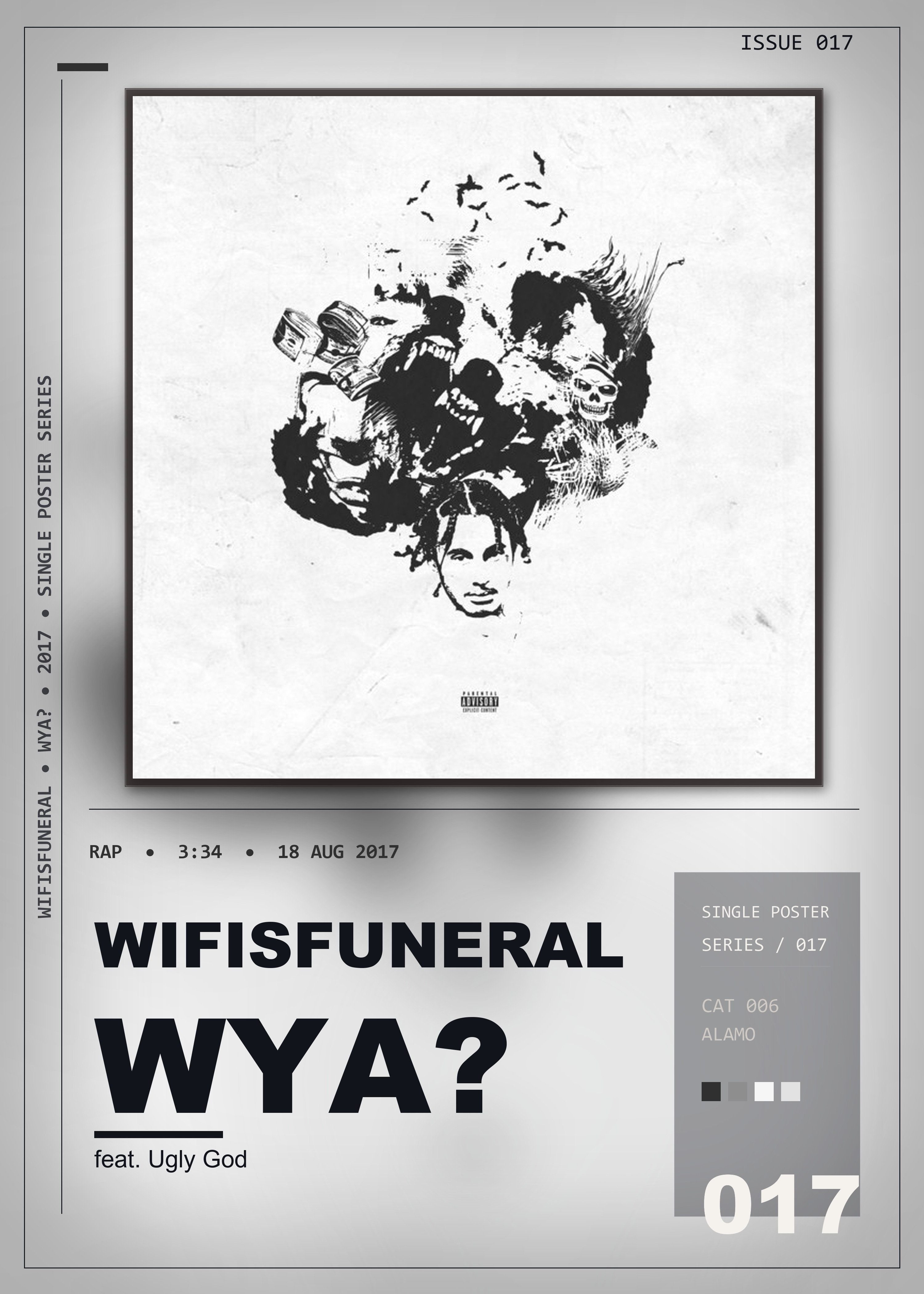 Music poster: Wifisfuneral - Wya feat Ugly God - Remix