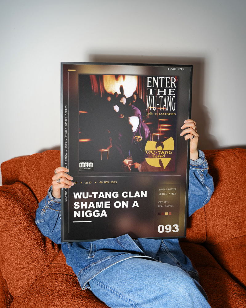 Music poster: Wu-Tang Clan - Shame On a Nigga