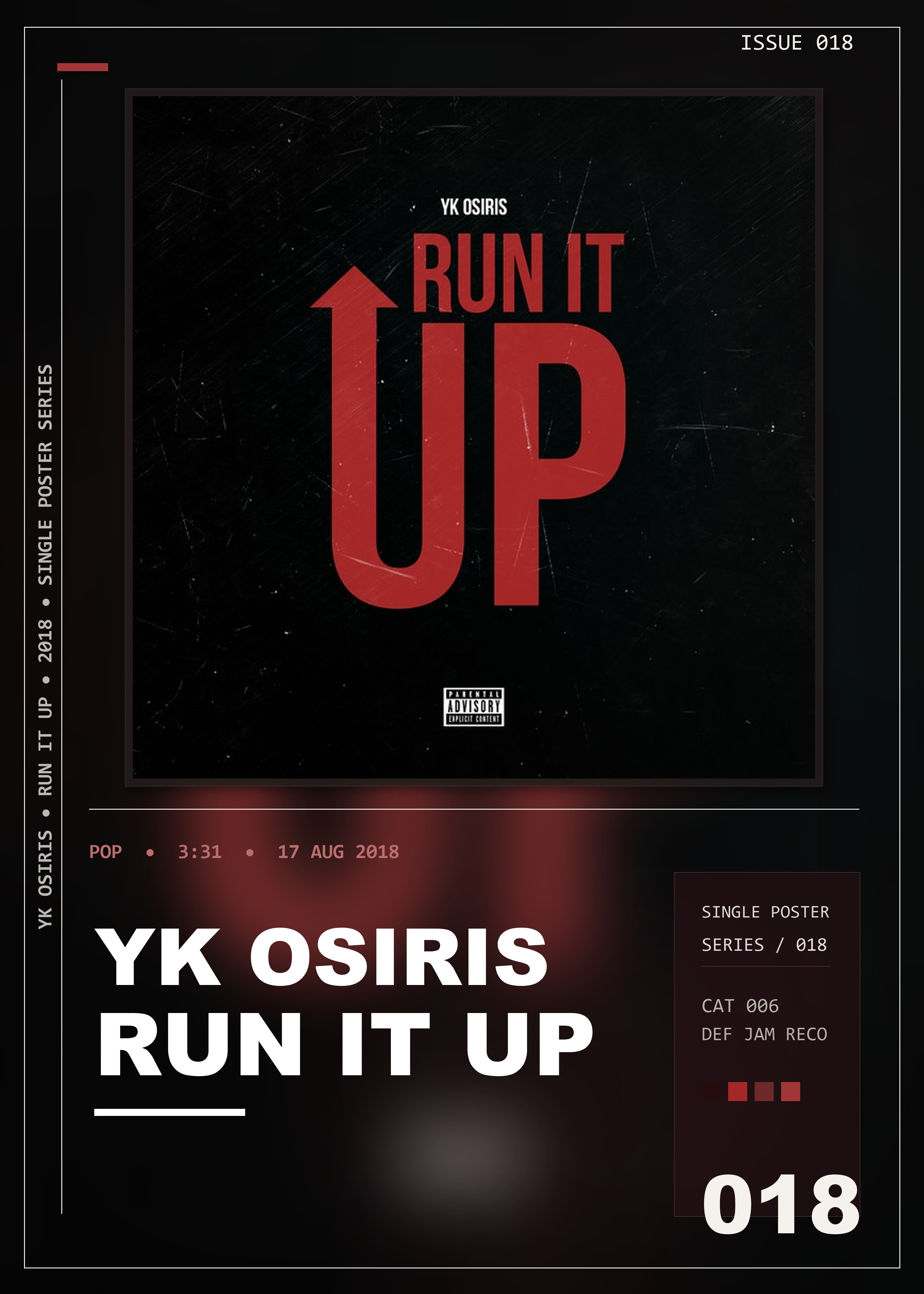 Music poster: YK Osiris - Run It Up