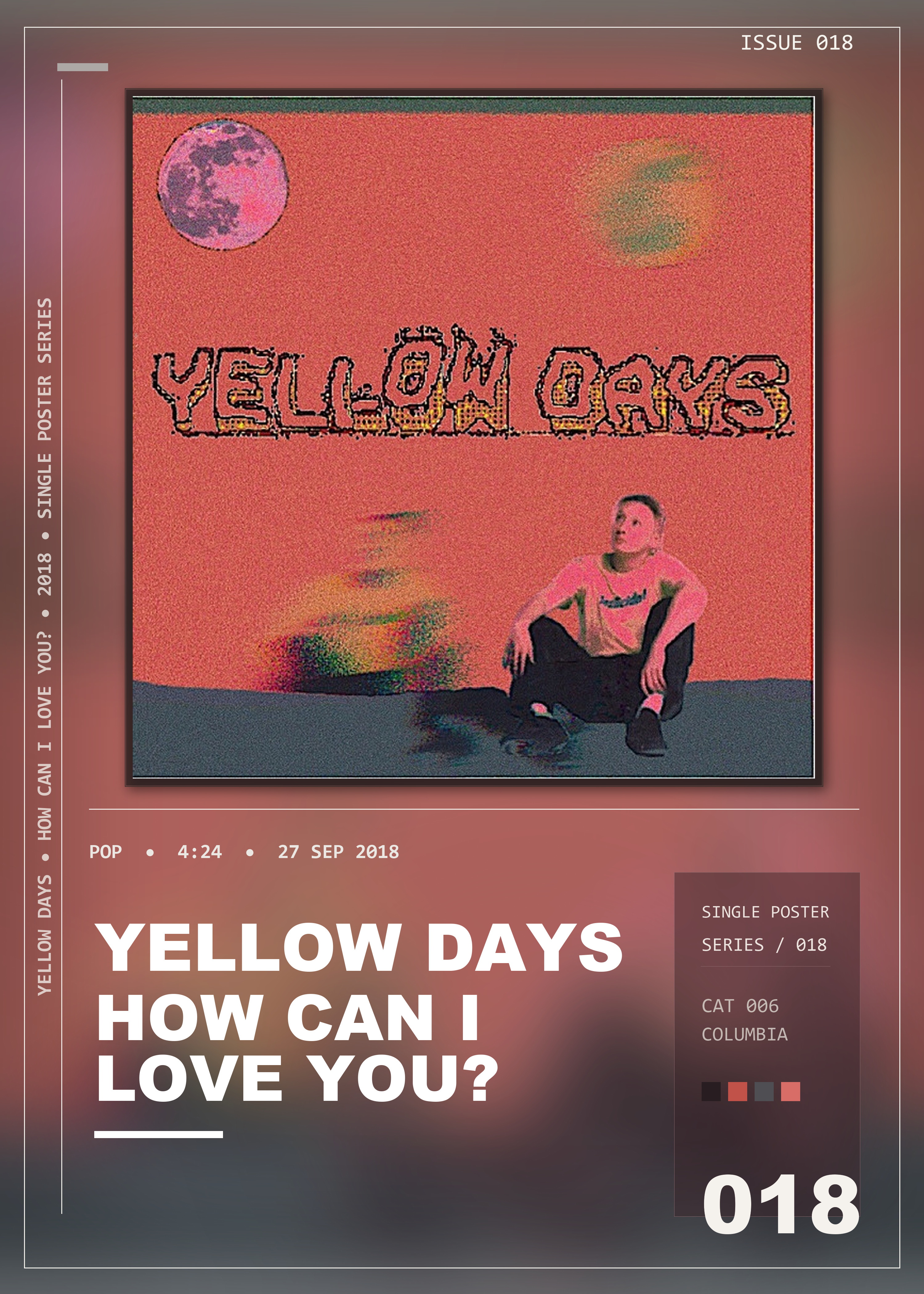 Music poster: Yellow Days - How Can I Love You