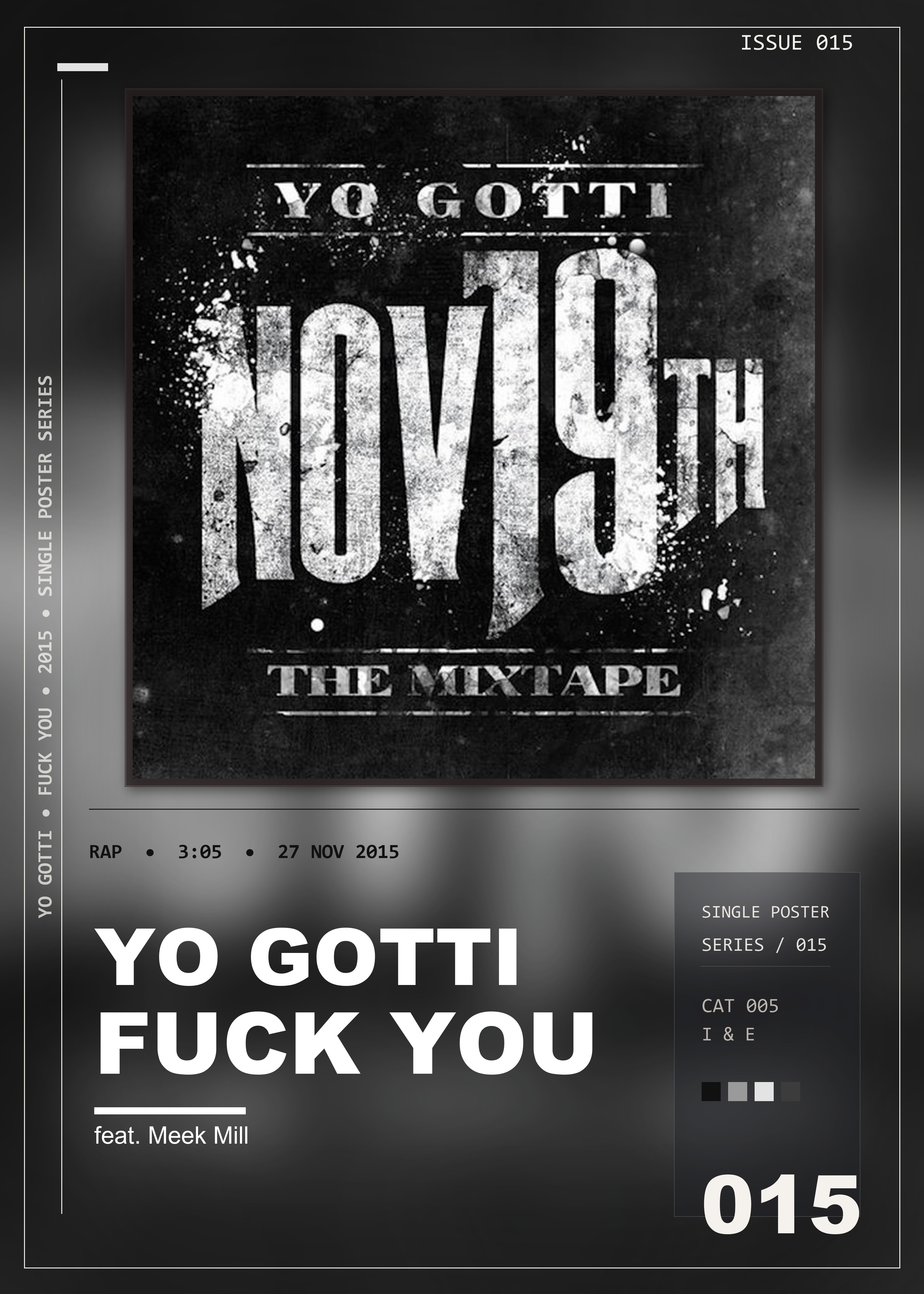 Music poster: Yo Gotti - Fuck You feat Meek Mill
