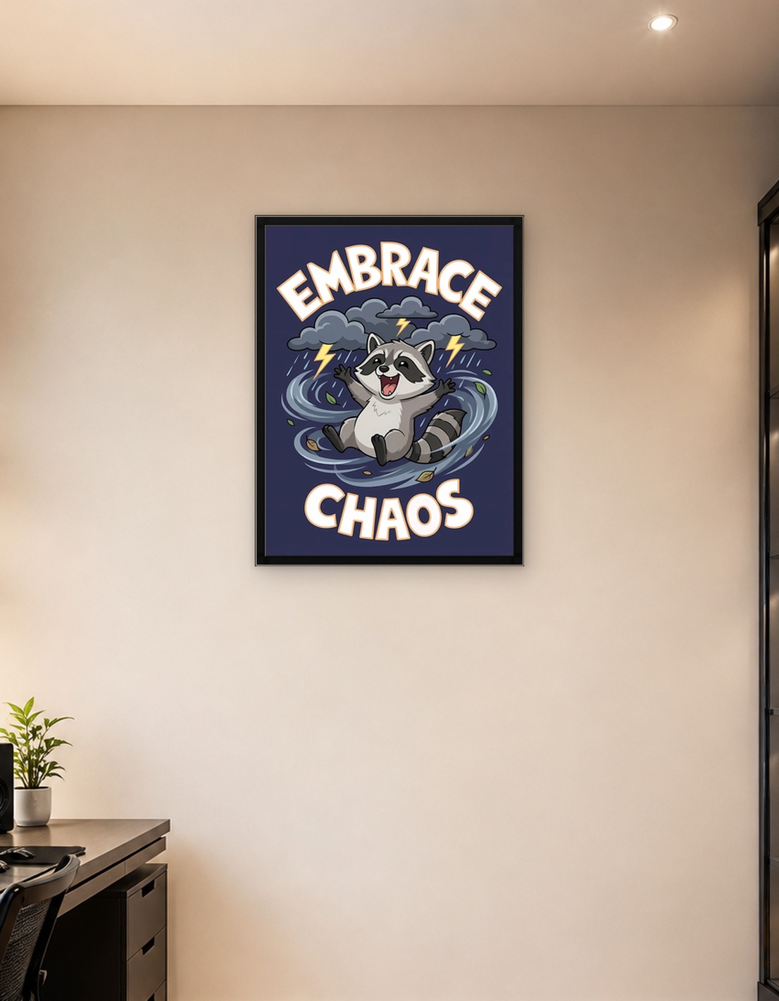 Embrace Chaos Raccoon Cartoon Illustration