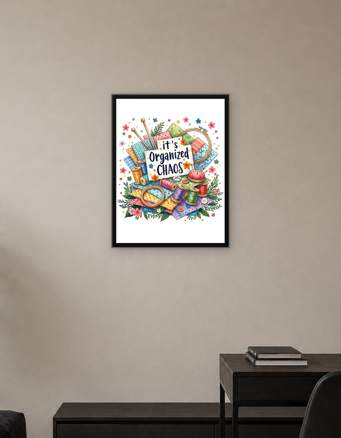 It's Organized Chaos Sewing Illustration