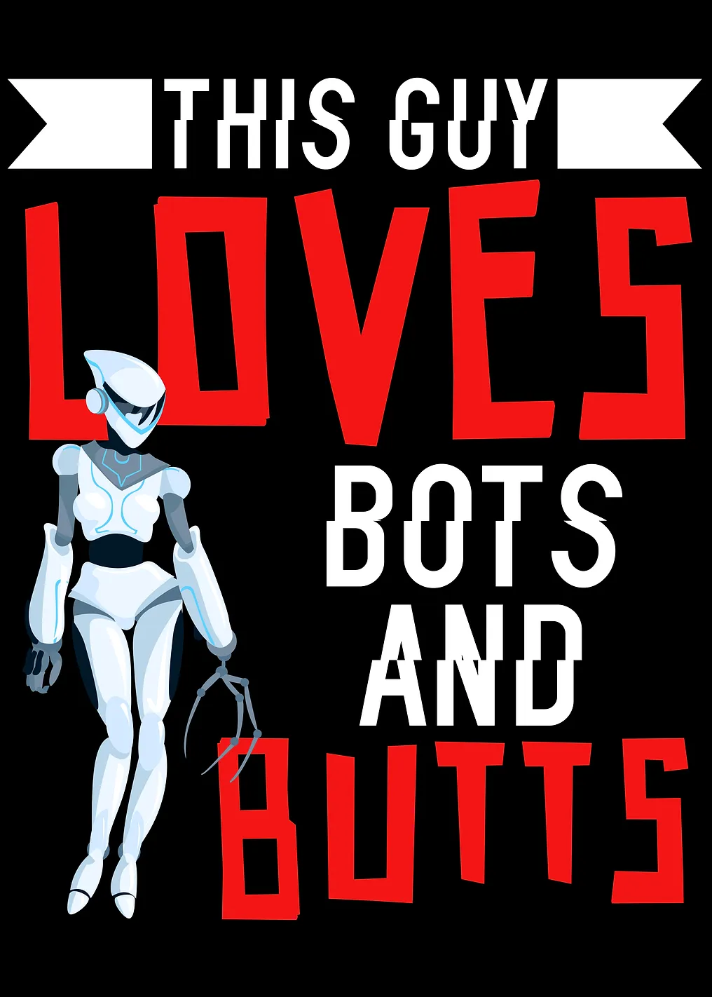 This Guy Loves Bots