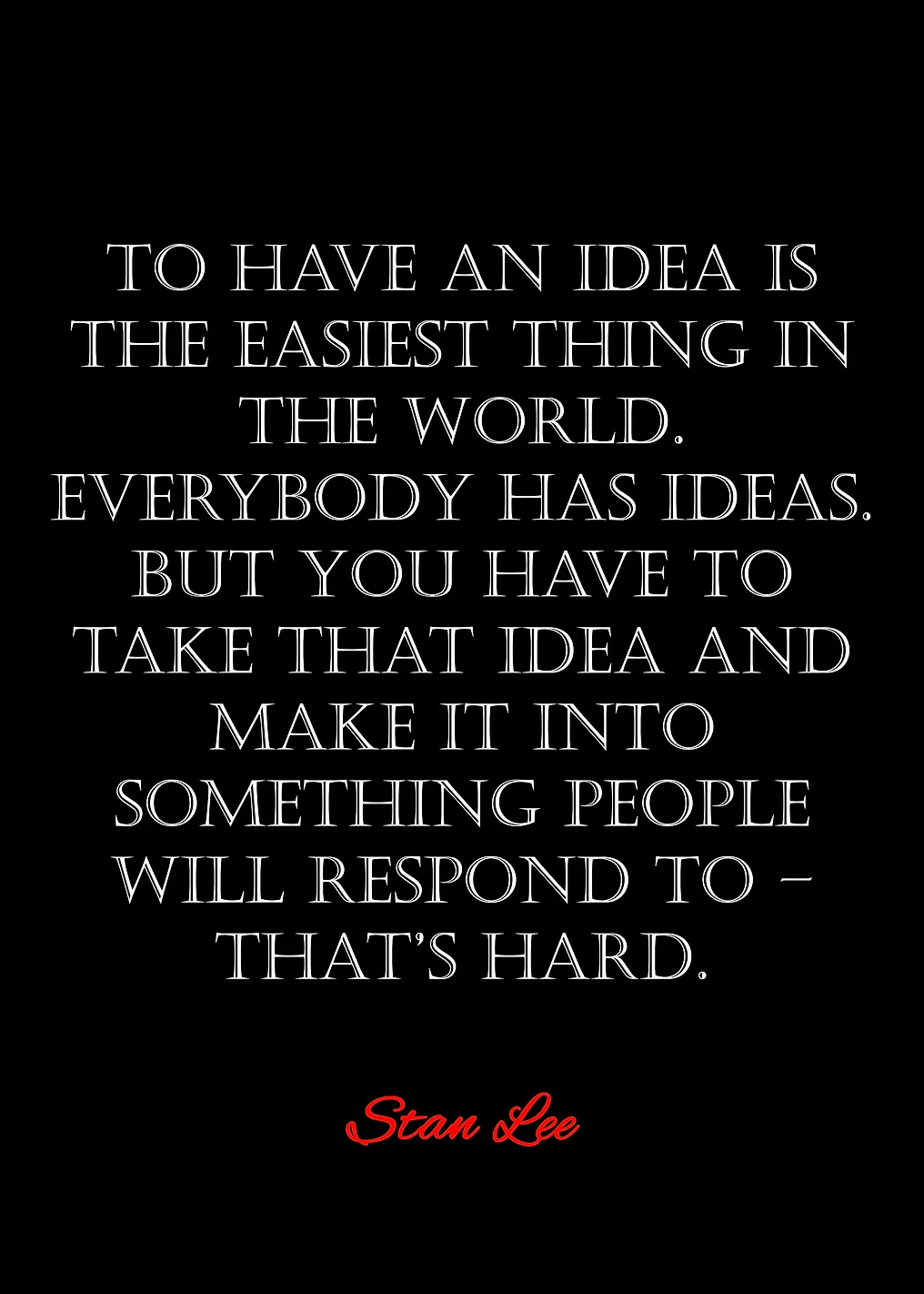 stan lee quotes - 4829881